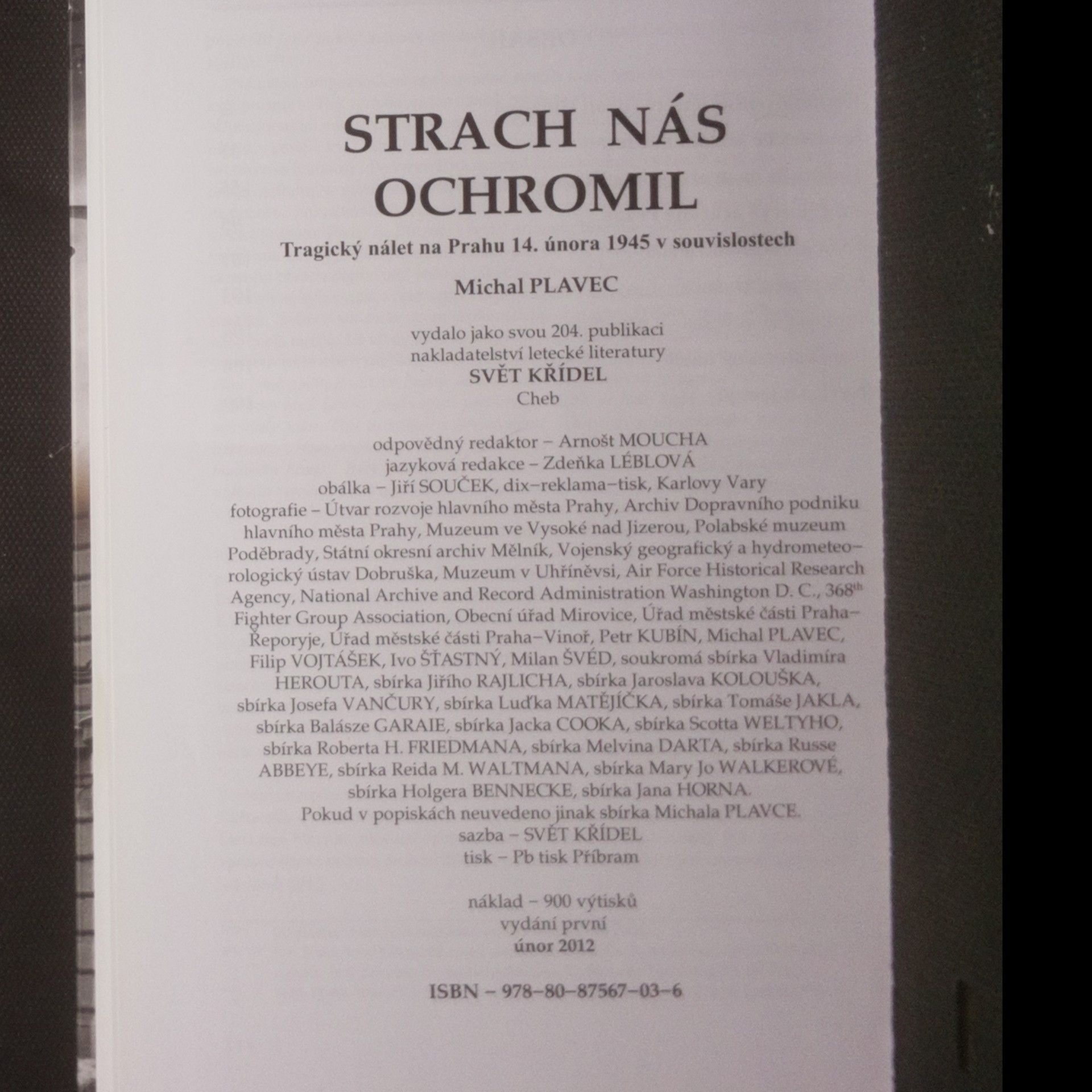 Michal Plavec Strach nás ochromil. Tragický nálet na Prahu 14. února 1945 v souvislostech