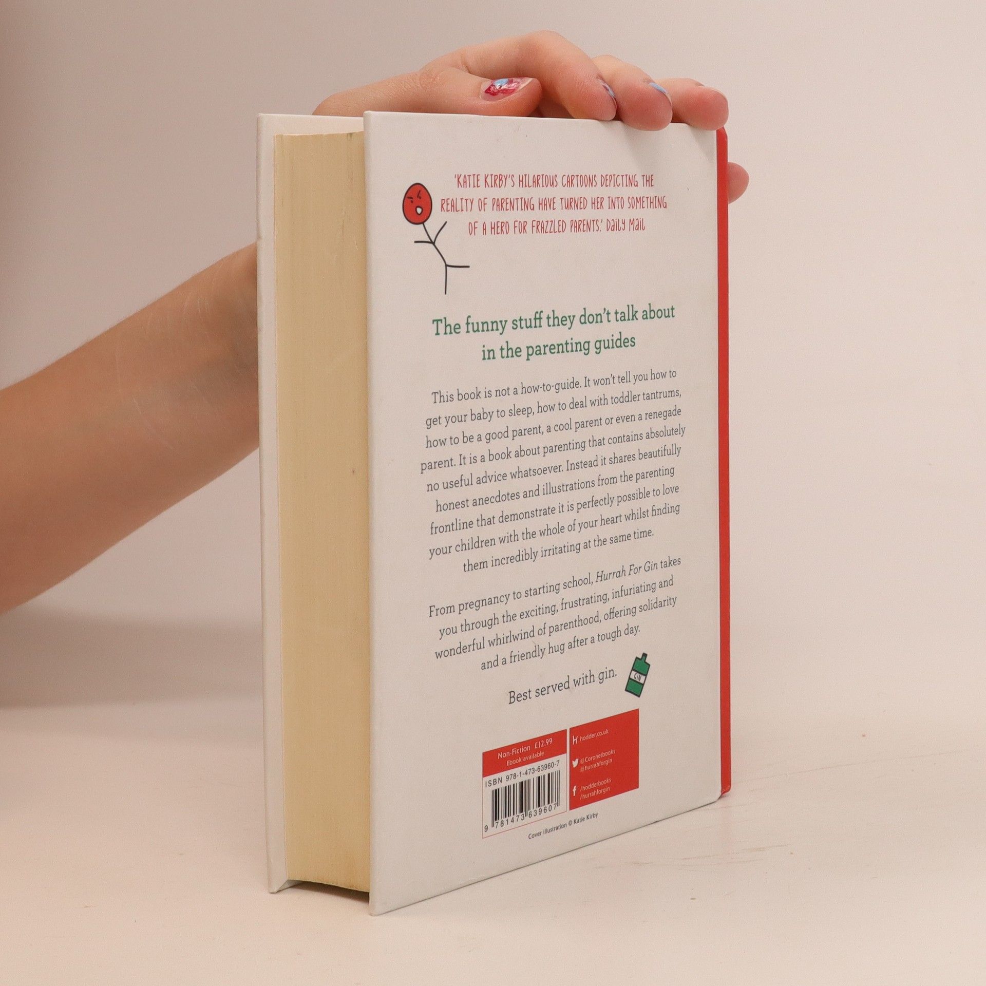 Katie Kirby Hurrah for gin : a book for perfectly imperfect parents