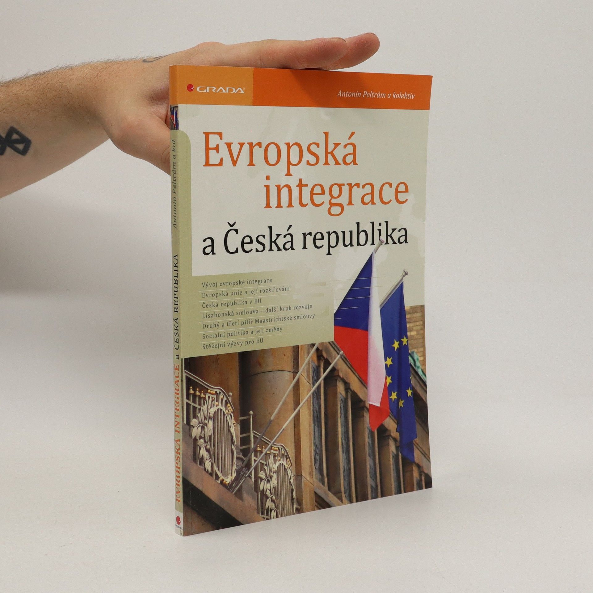Antonín Peltrám Evropská integrace a Česká republika
