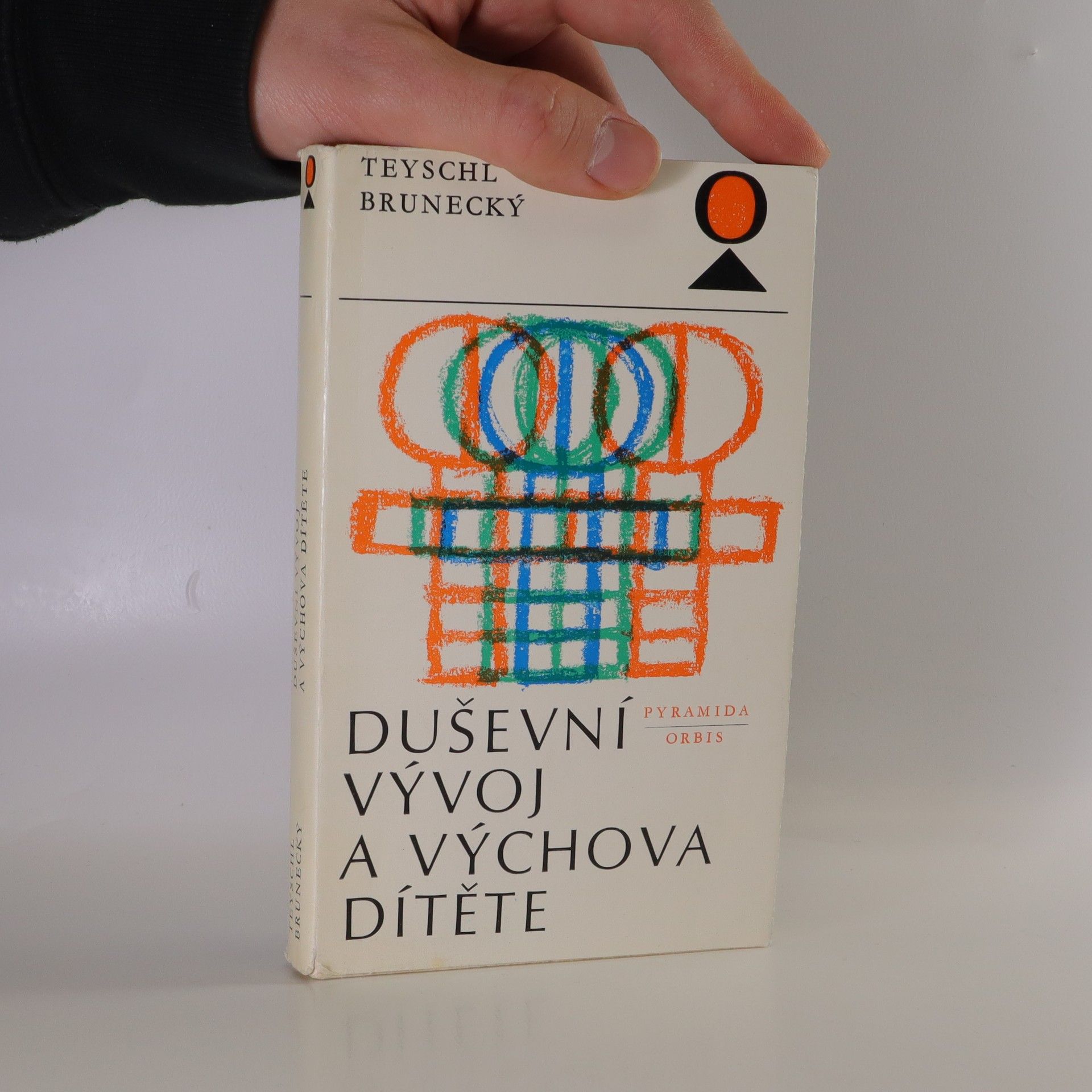 Otakar Teyschl Duševní vývoj a výchova dítěte