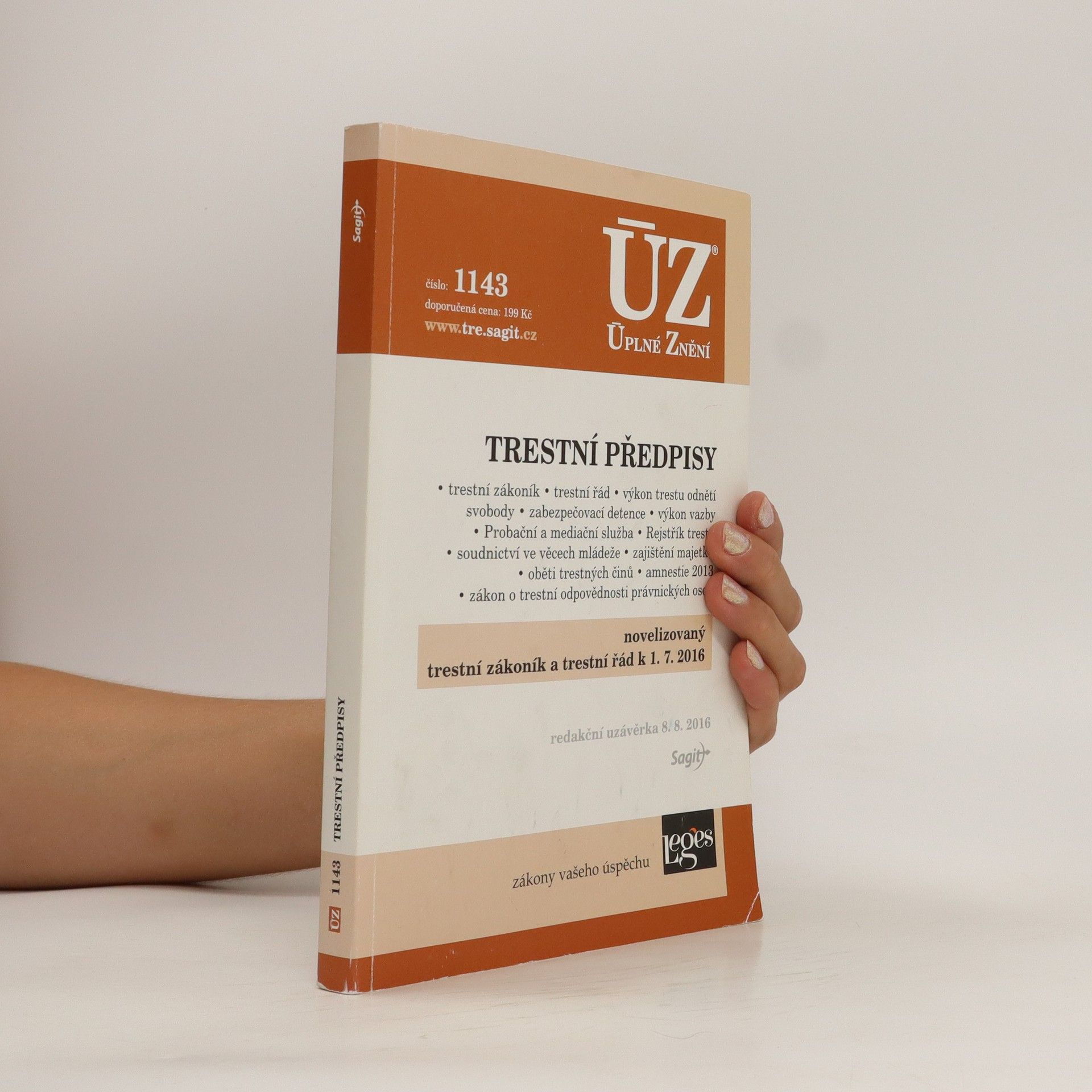 Various authors Trestní předpisy: novelizovaný trestní zákoník a trestní řád k 1.7.2016