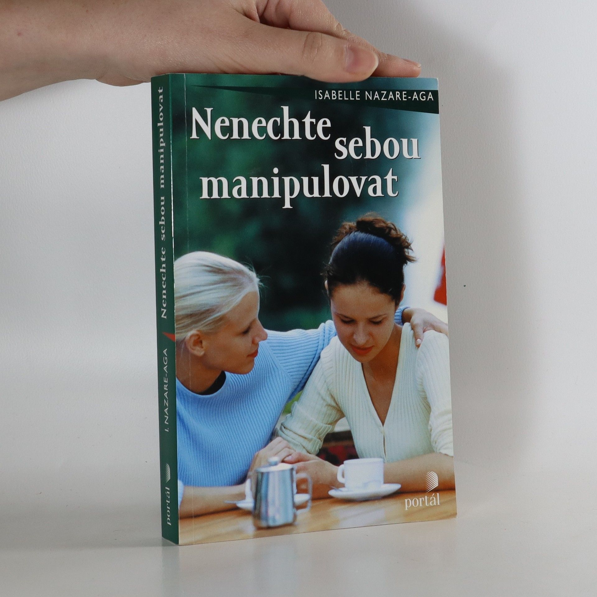 Isabelle Nazare-Aga Nenechte sebou manipulovat