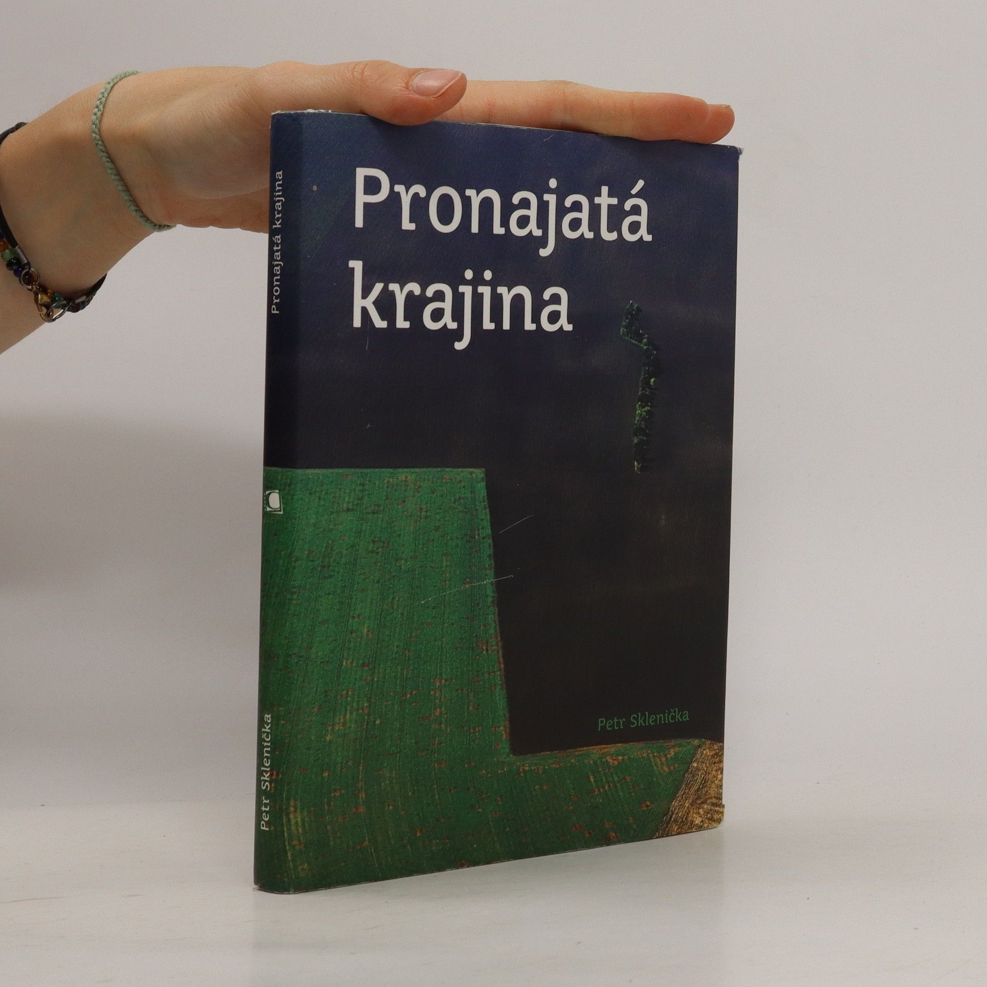 Petr Sklenička Pronajatá krajina