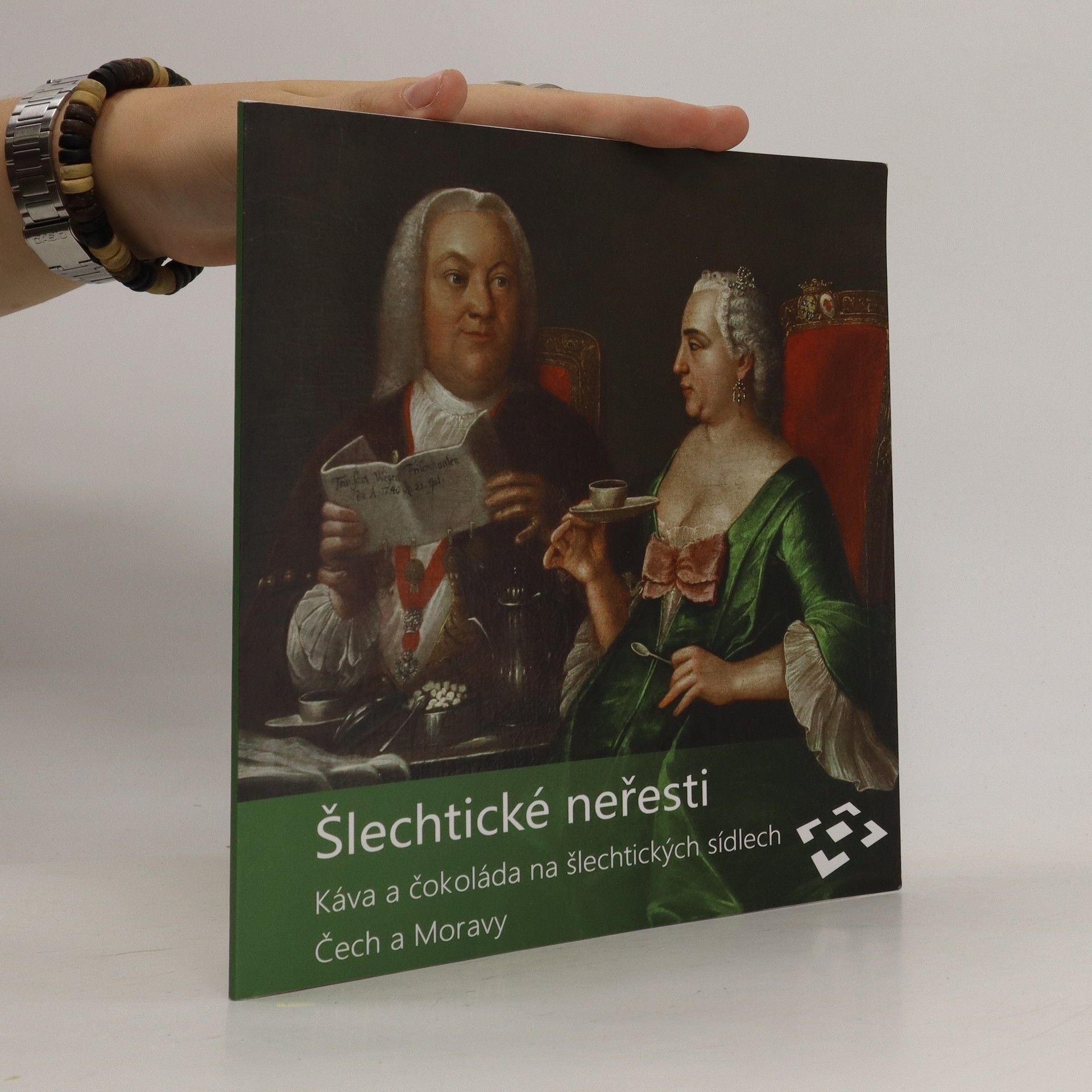 Dana Marešová Šlechtické neřesti : káva a čokoláda na šlechtických sídlech Čech a Moravy