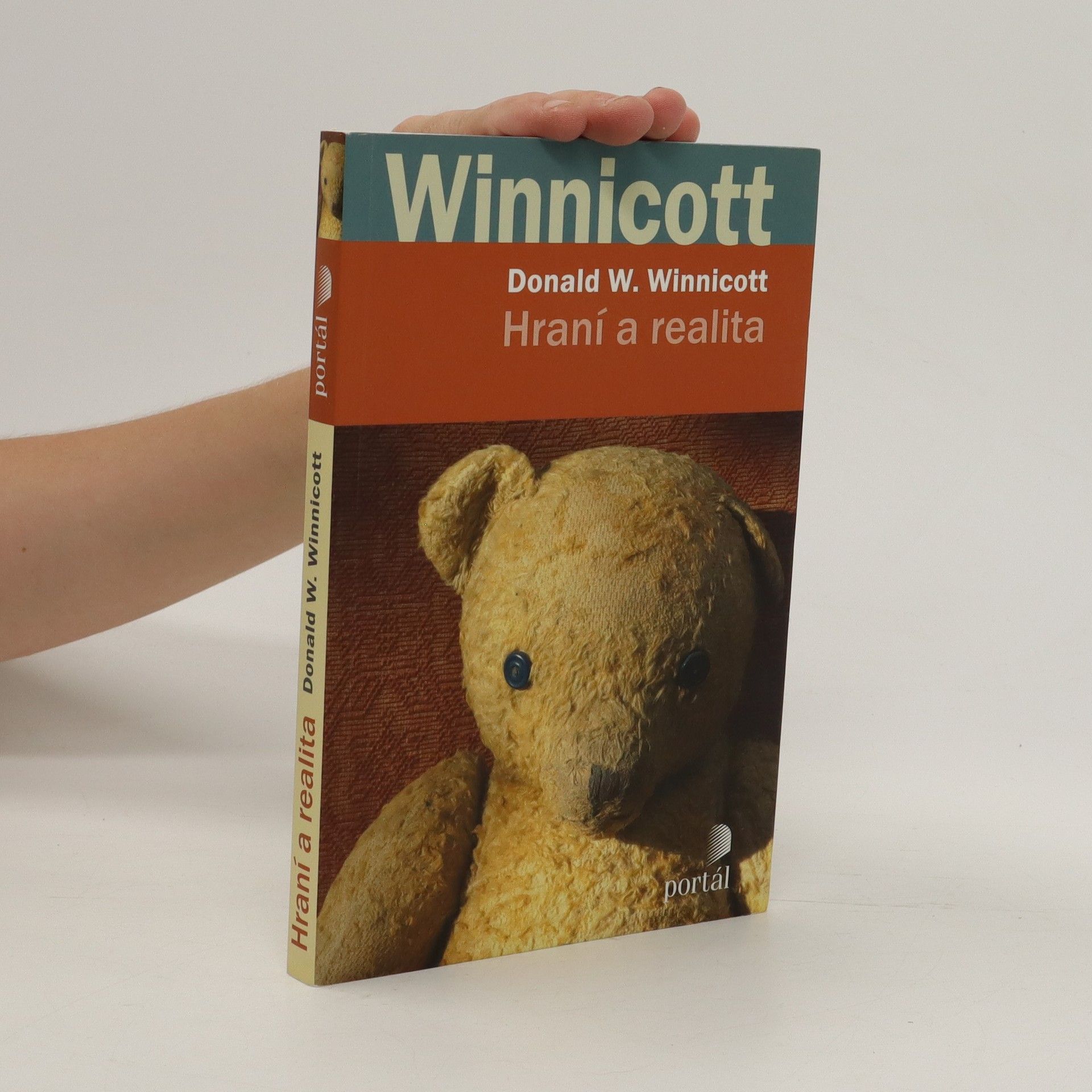 Donald Winnicott Hraní a realita