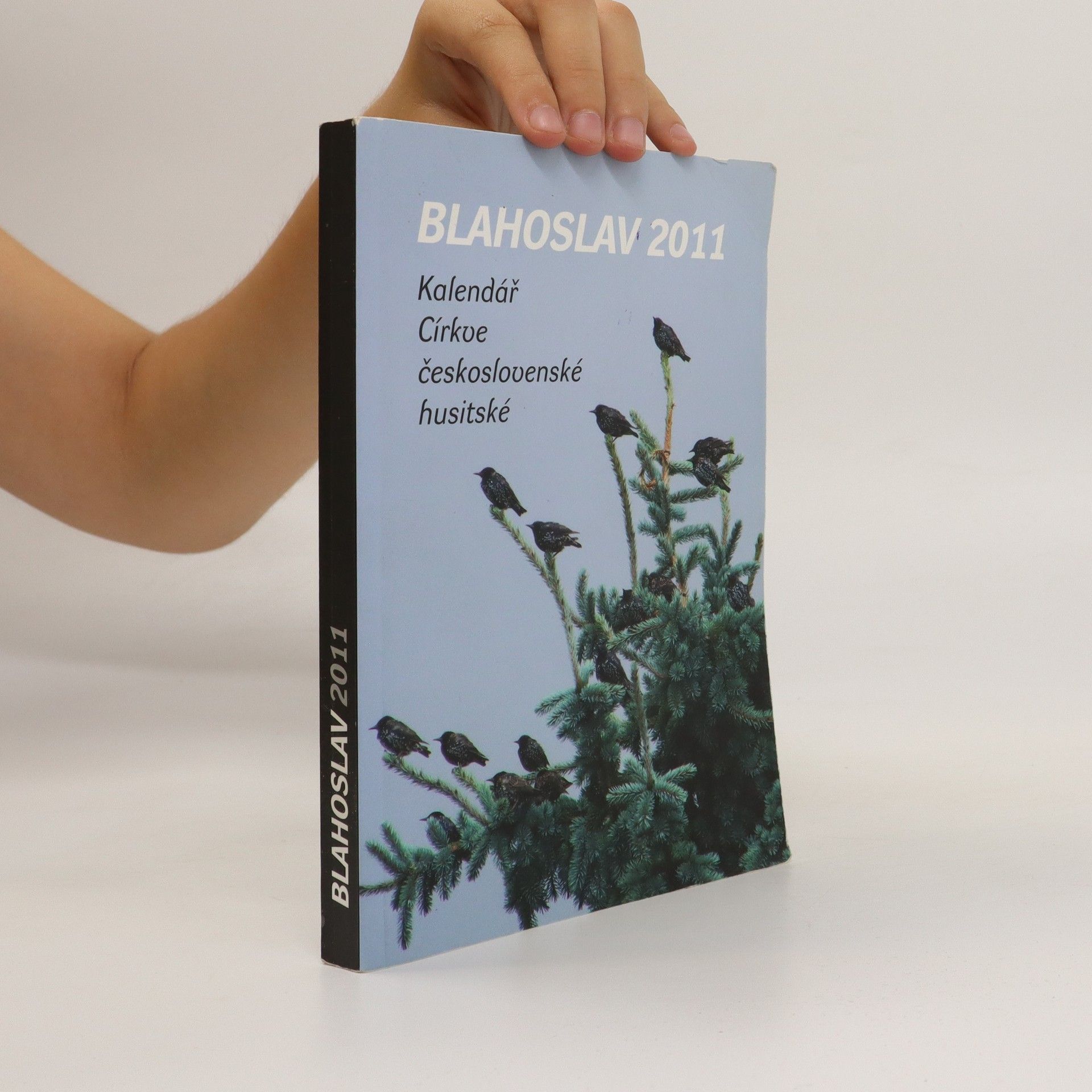 Various authors Blahoslav 2011. Kalendář Církve československé husitské.