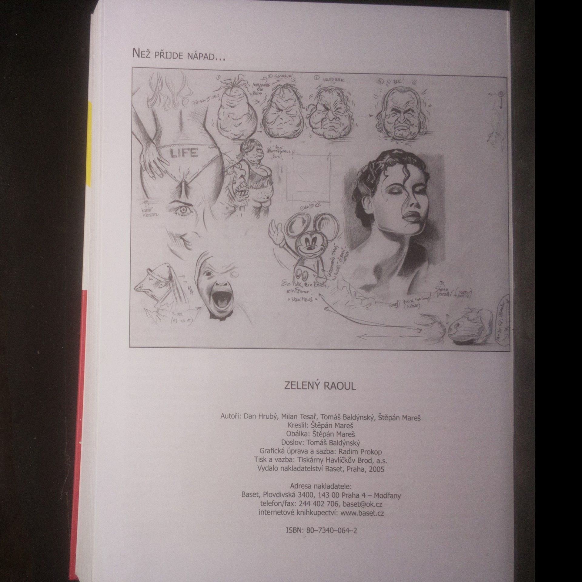 Dan Hrubý Zelený Raoul: Nekonečný příběh České republiky očima ufona: Původní comix