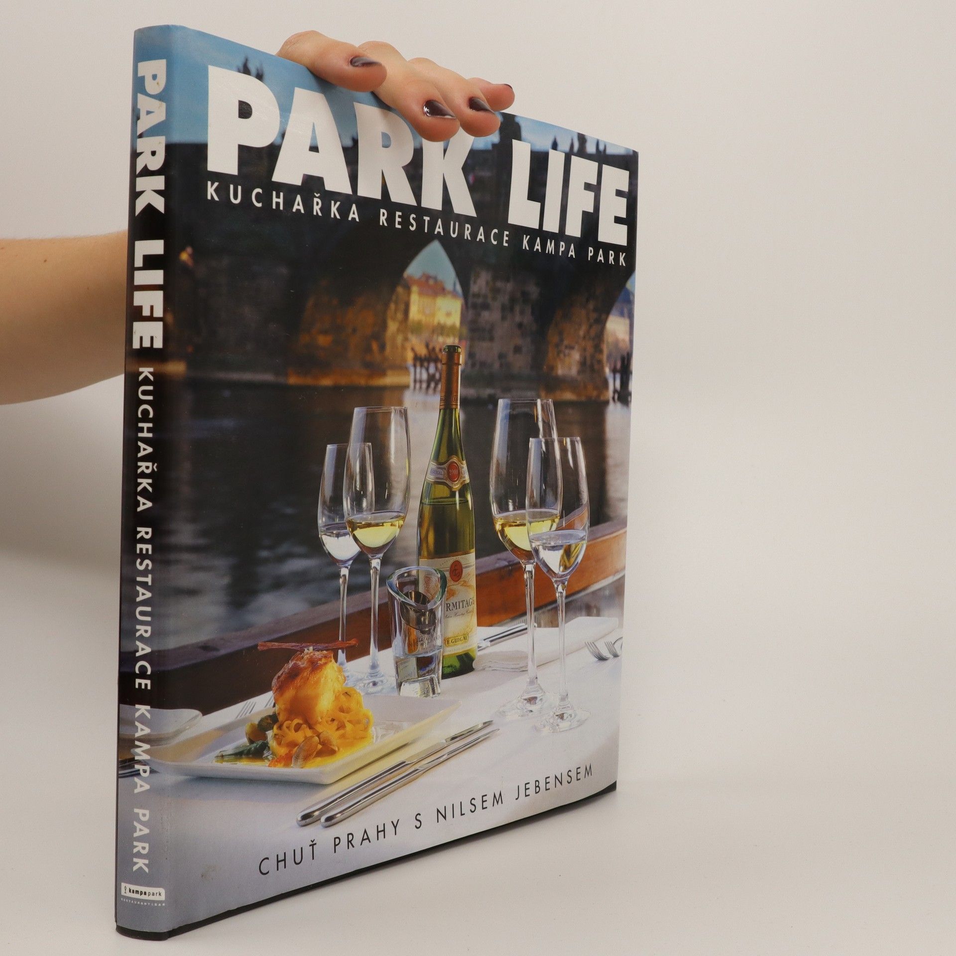 Collectif d'auteurs Park Life. Kuchařka restaurace Kampa
