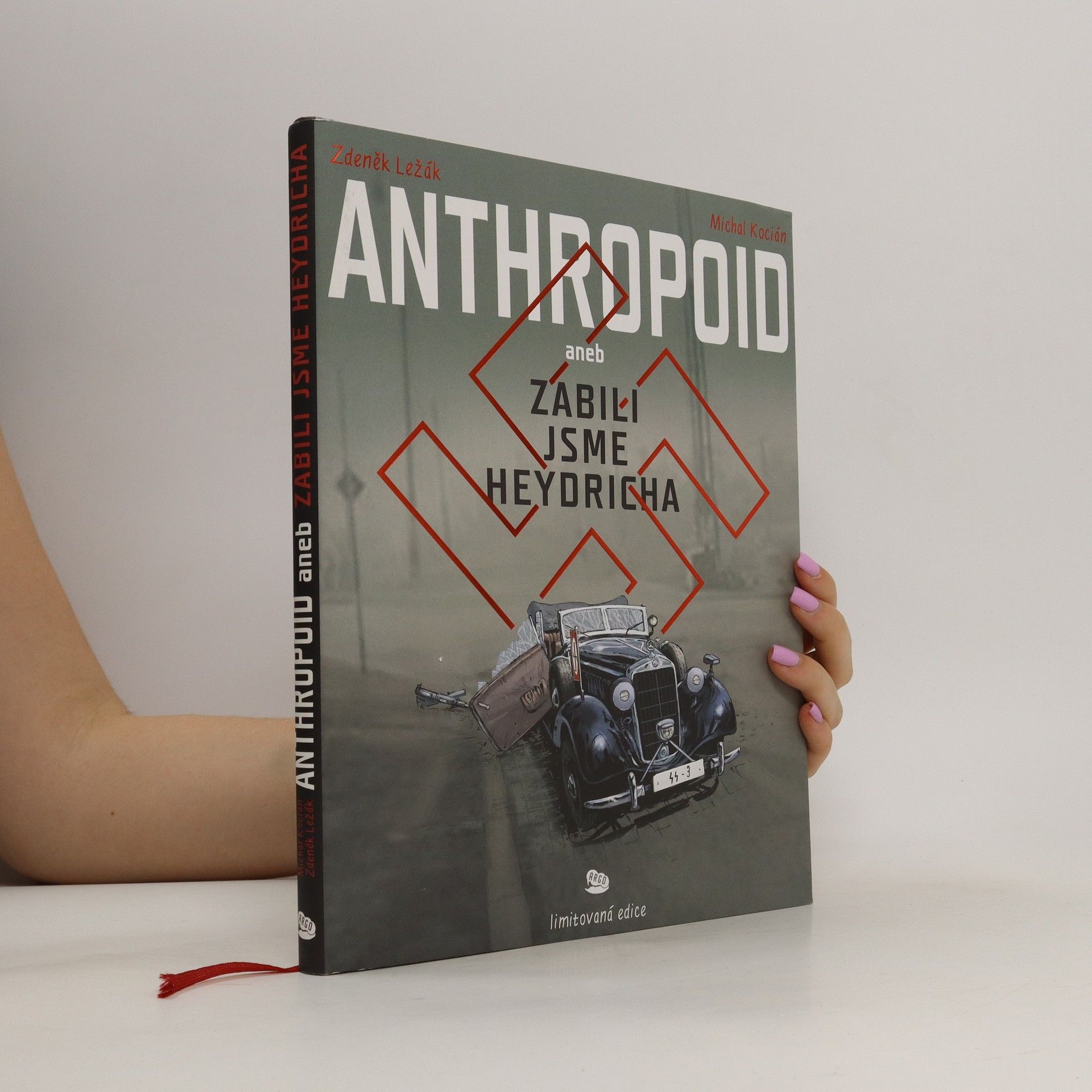 Zdeněk Ležák Anthropoid aneb zabili jsme Heydricha (limitovaná edice)