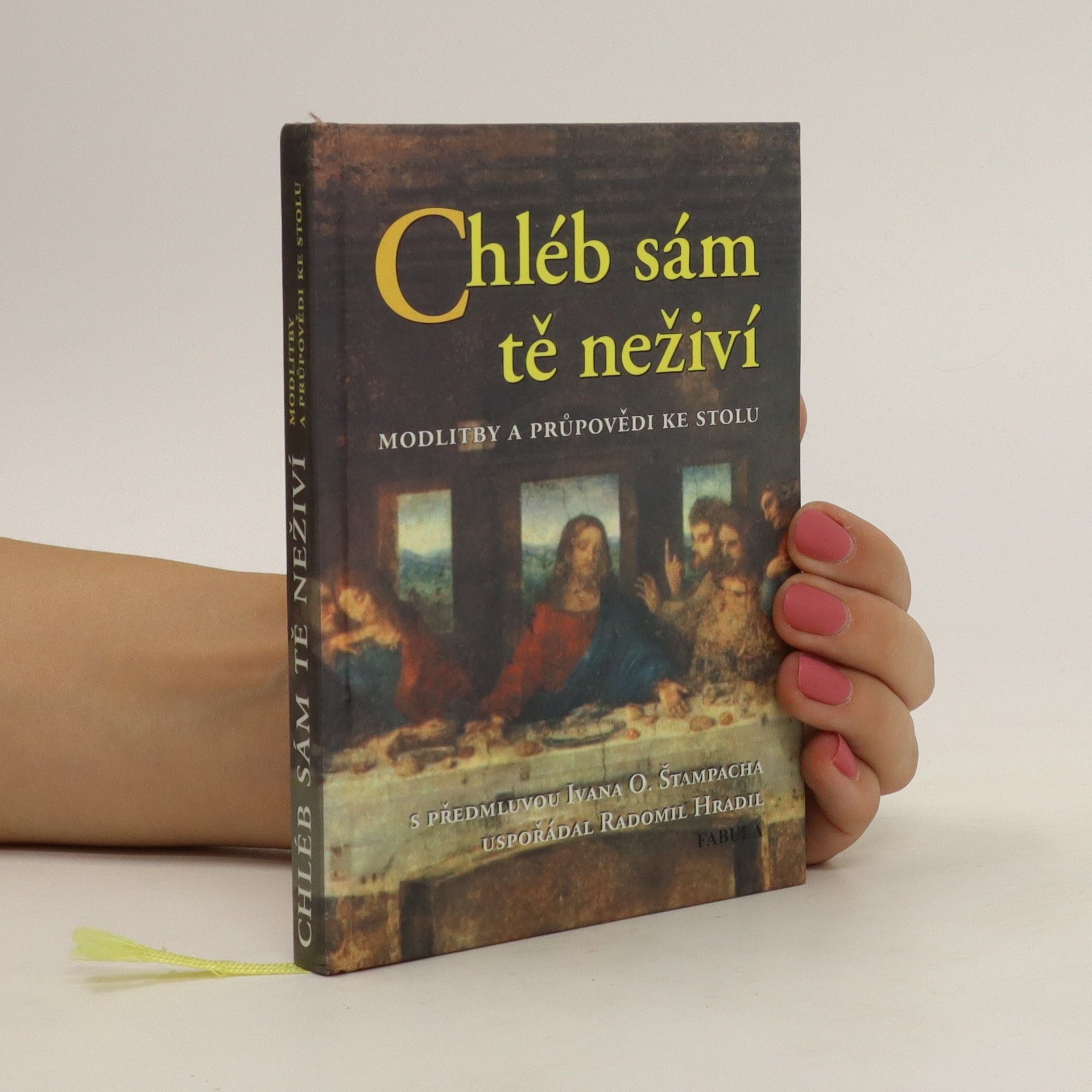 Radomil Hradil Chléb sám tě neživí