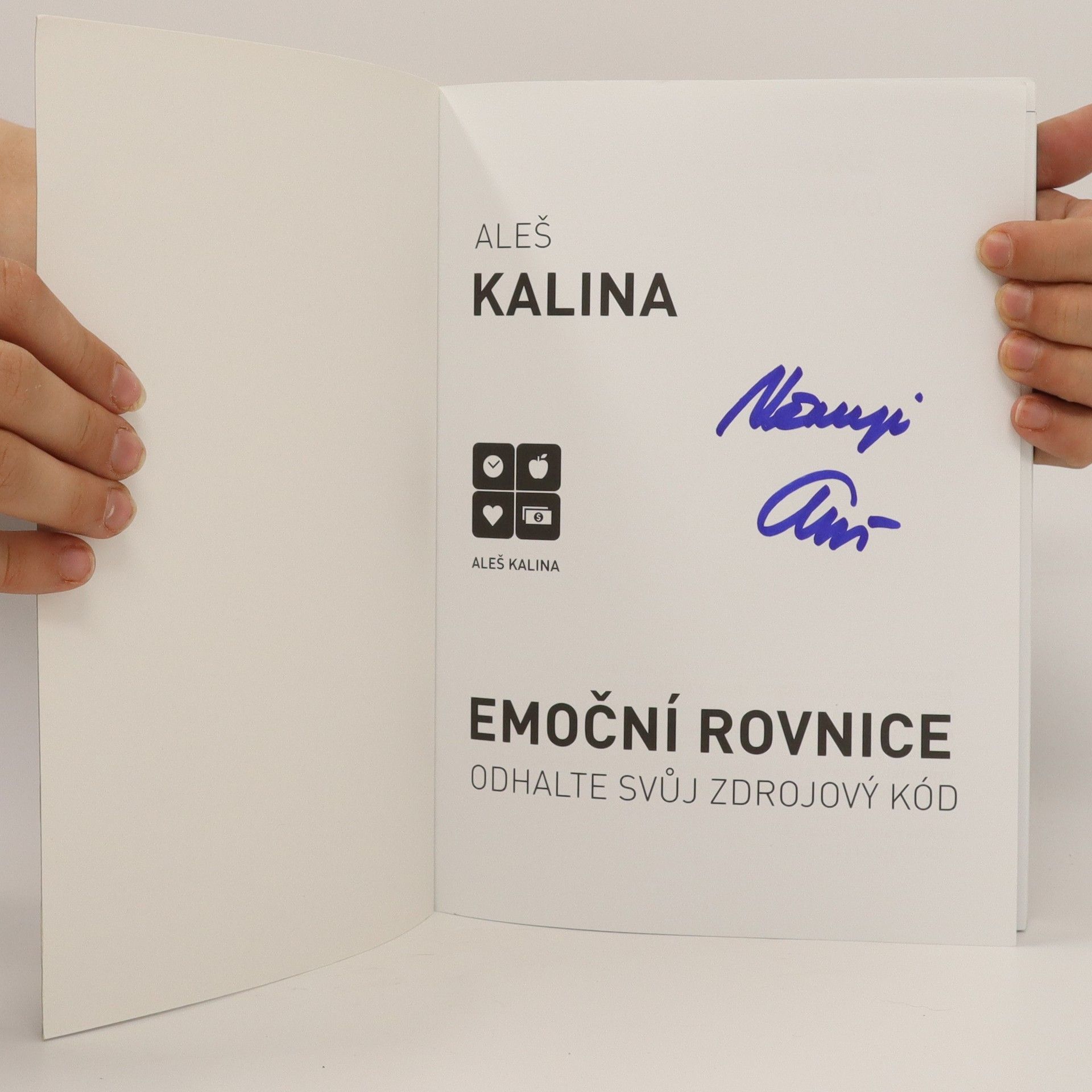 Aleš Kalina Emoční rovnice. Odhalte svůj zdrojový kód + Pracovní sešit.