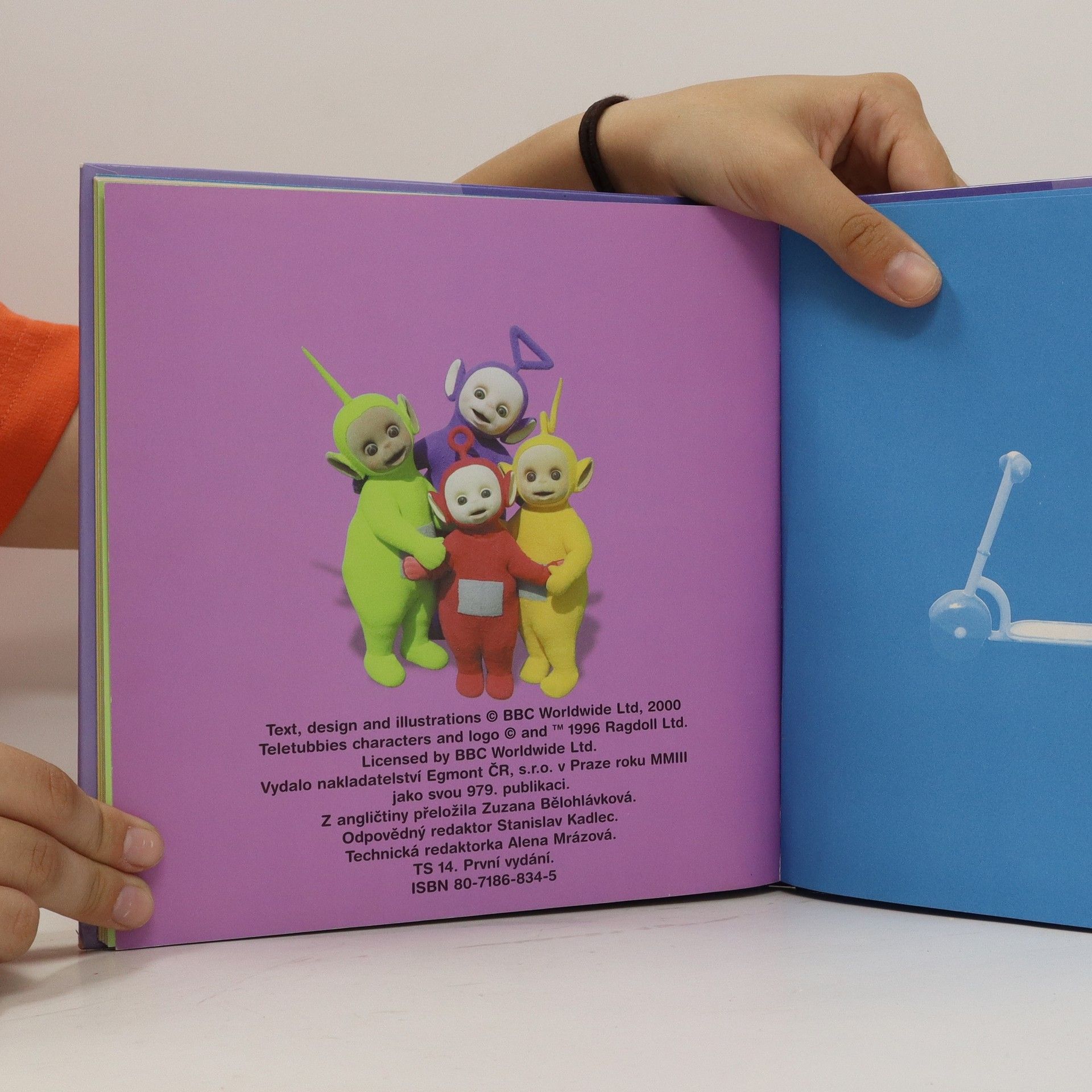Zuzana Bělohlávková Teletubbies: Rozlitý tubby pudink a Po, spěchej pomalu