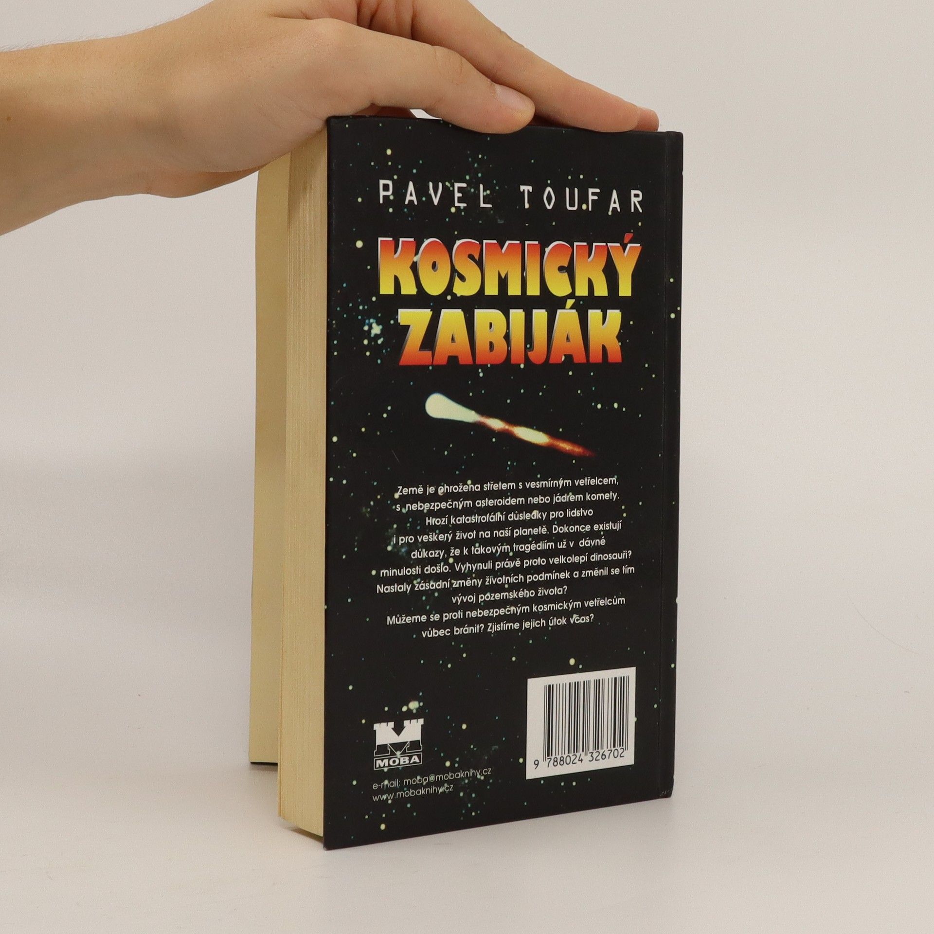 Pavel Toufar Kosmický zabiják