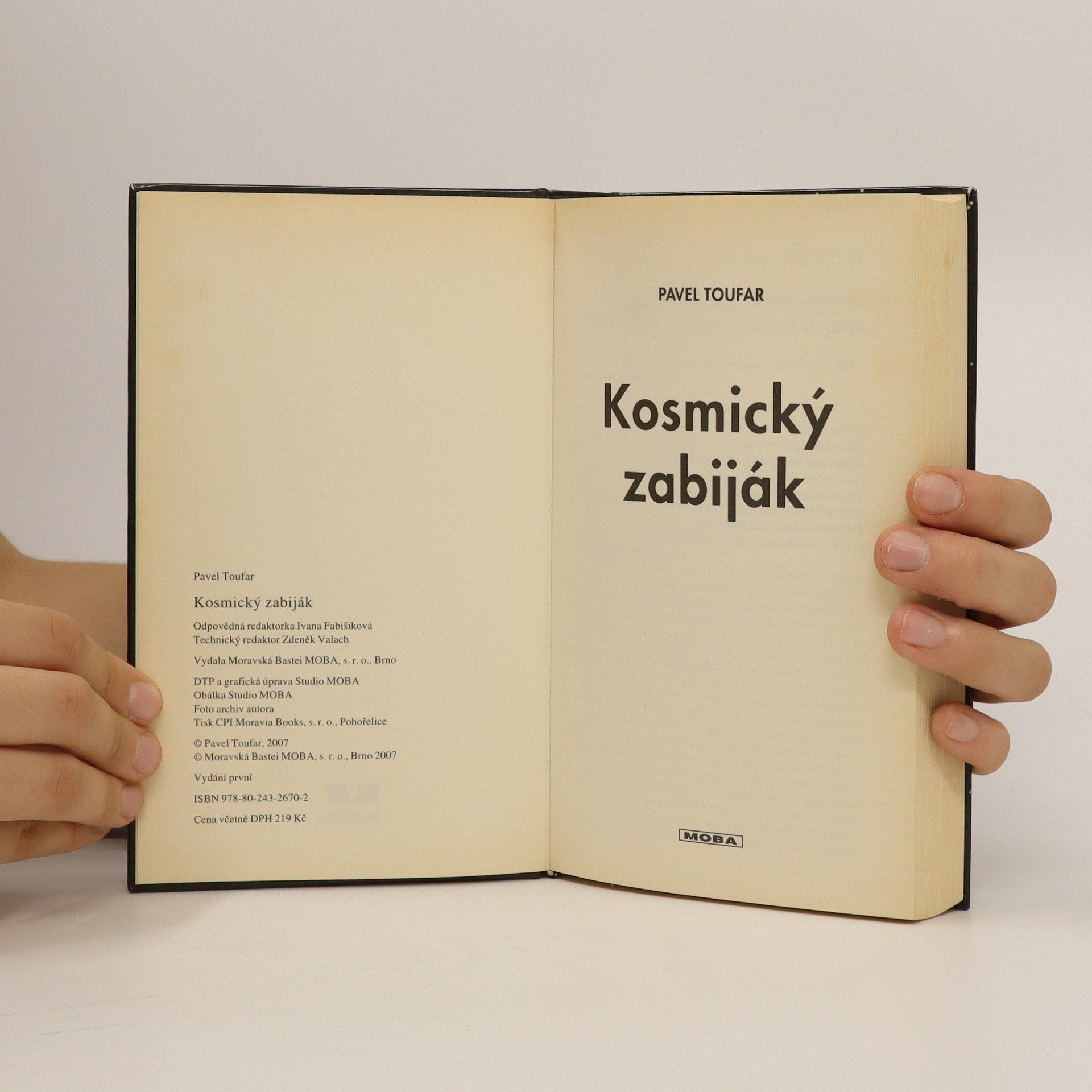 Pavel Toufar Kosmický zabiják