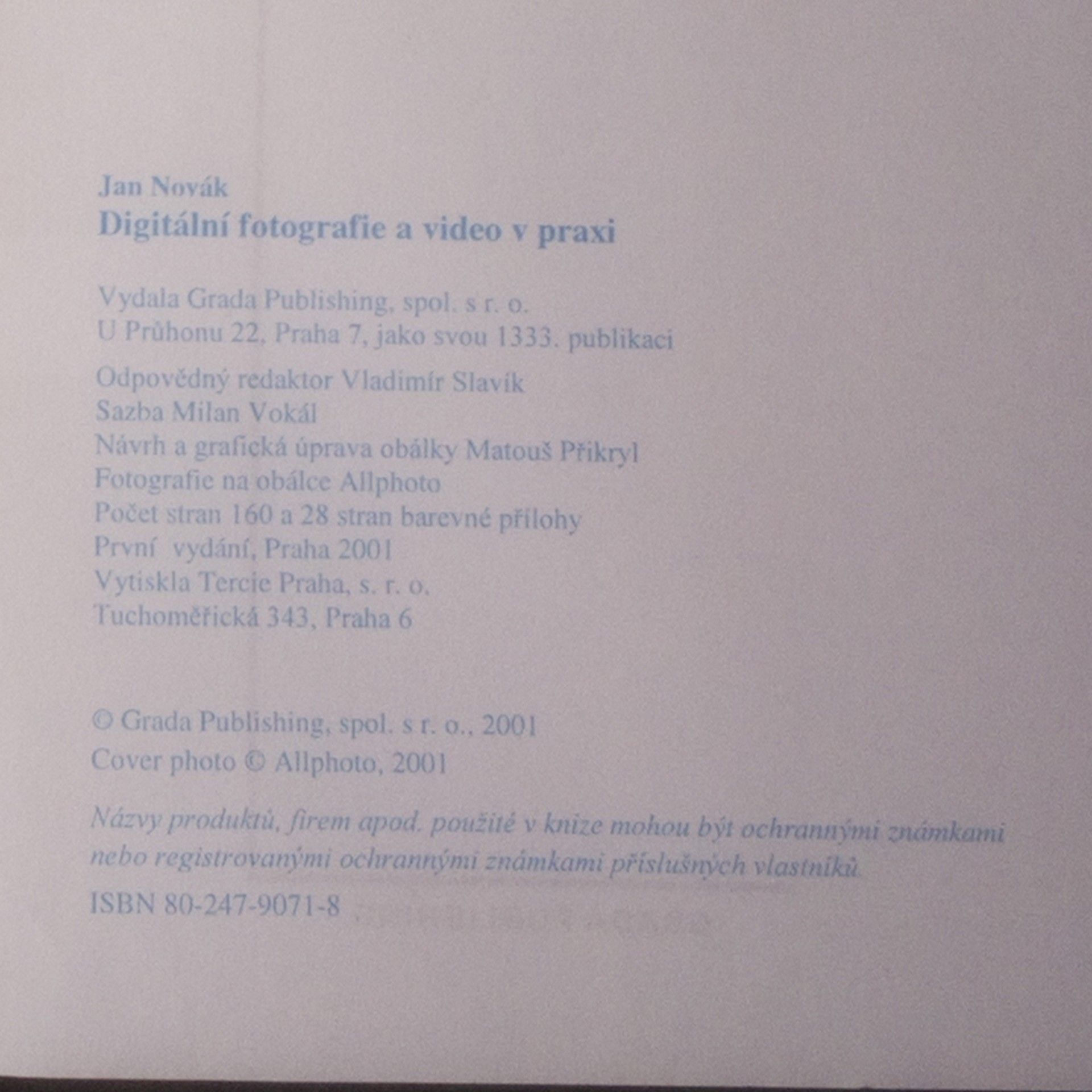 Jan A. Novák Digitální fotografie a video v praxi