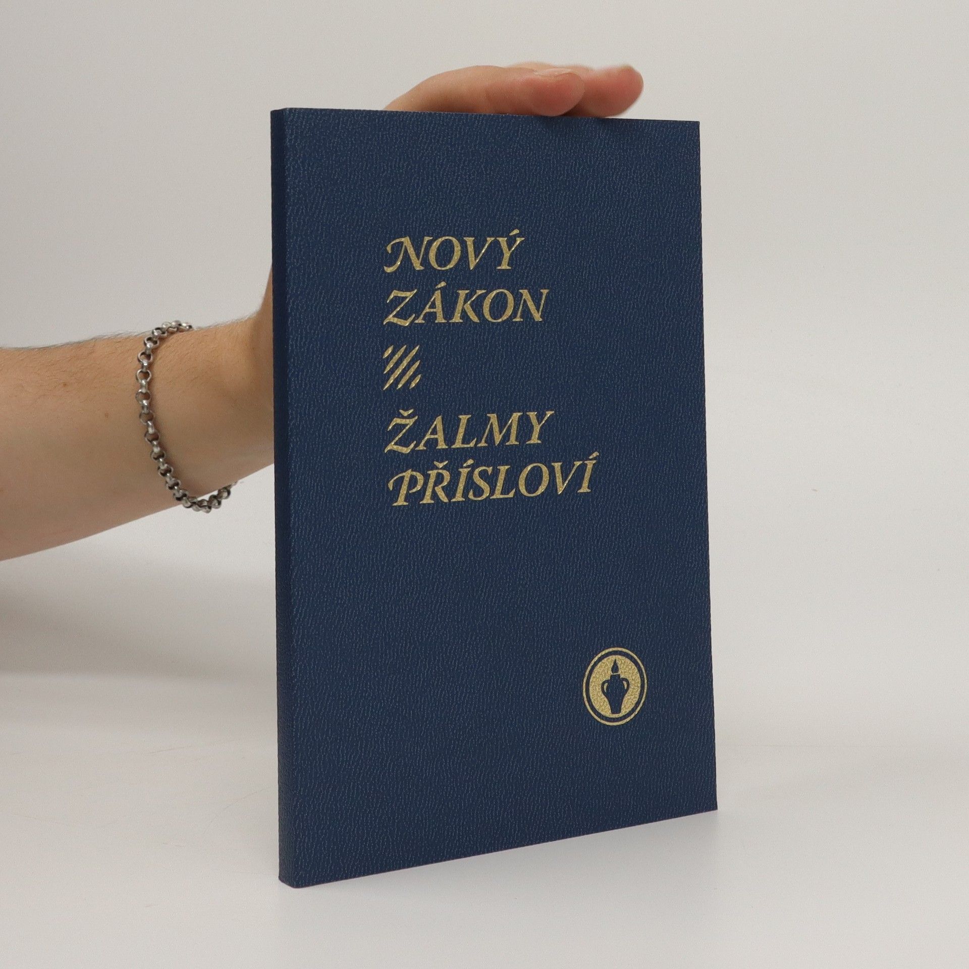 Kolektív autorov Nový Zákon: žalmy a přísloví