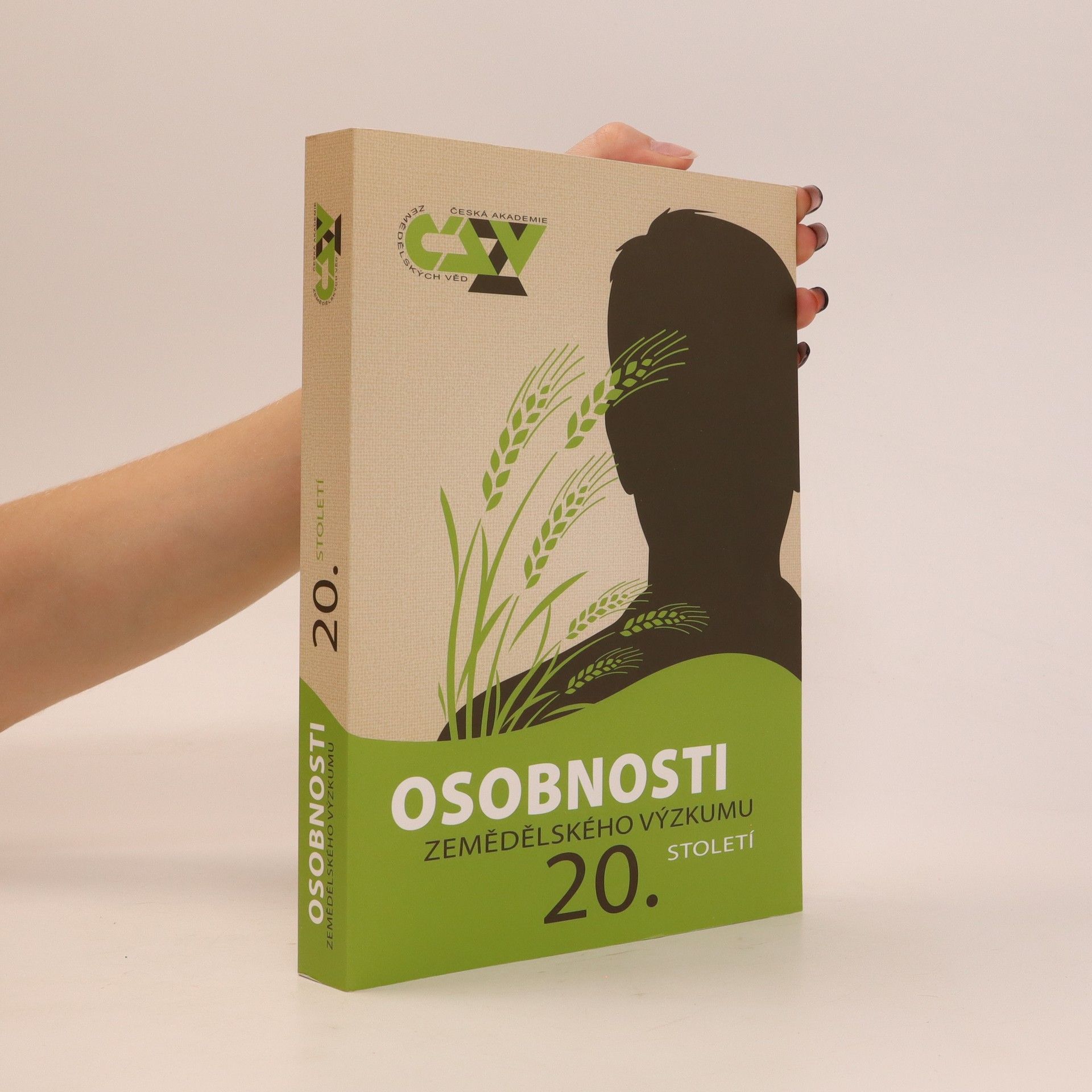 Kolektiv autorů Osobnosti zemědělského výzkumu 20. století