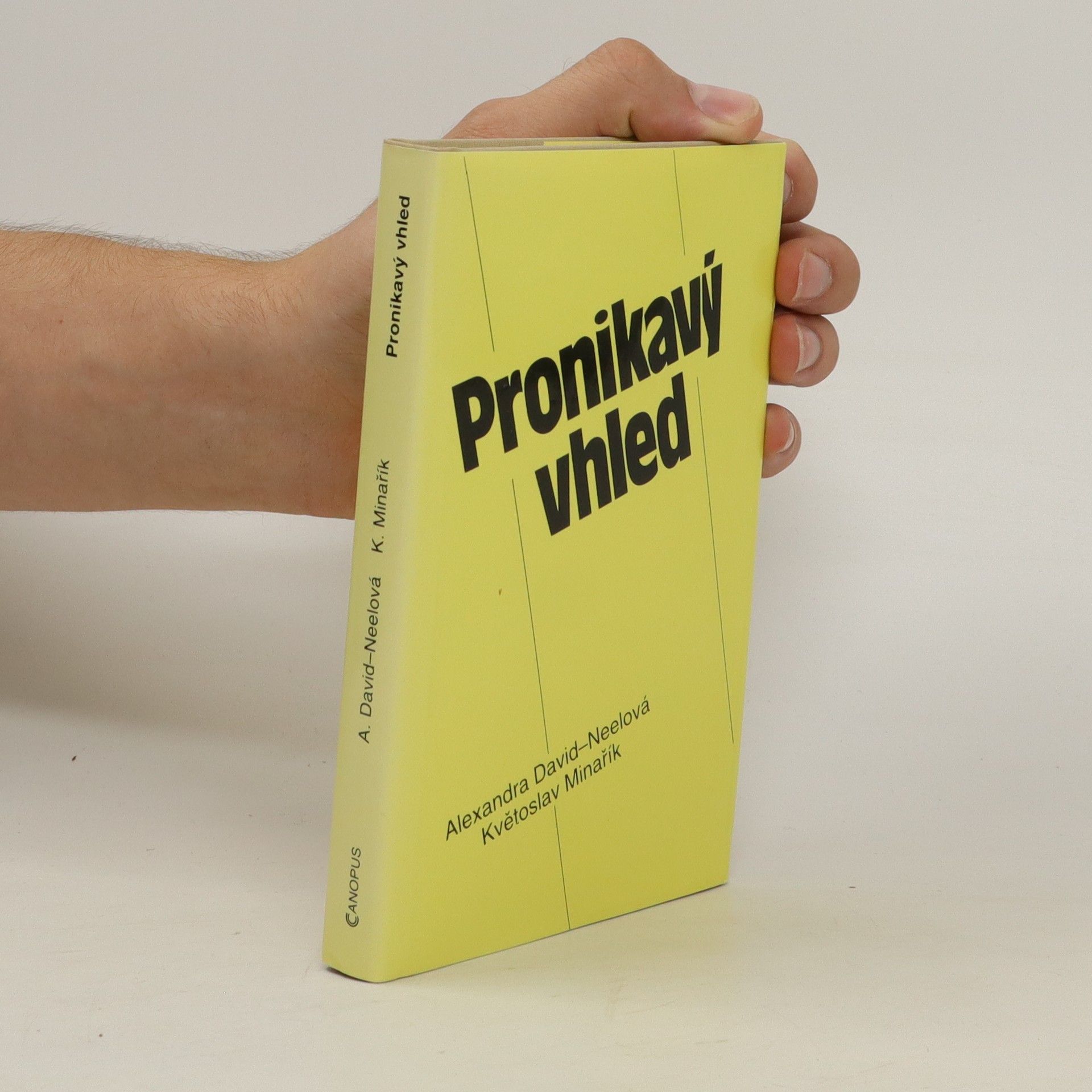 Alexandra David Neel Pronikavý vhled