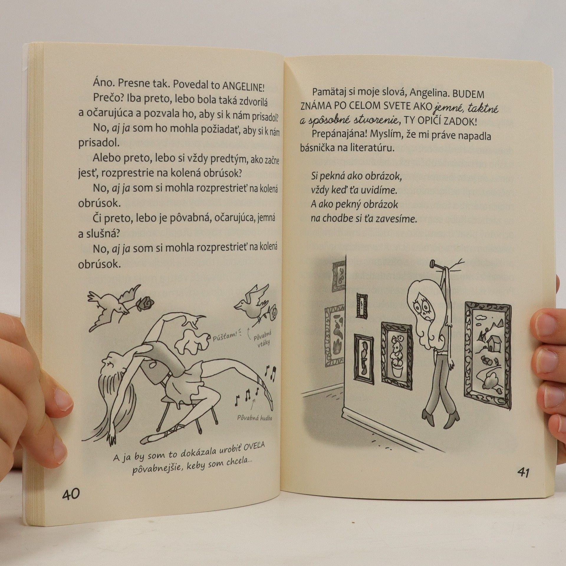 Jim Benton Milý denníček. Druhý rok. Ach, tá slušnosť! Neskutočne otravné.