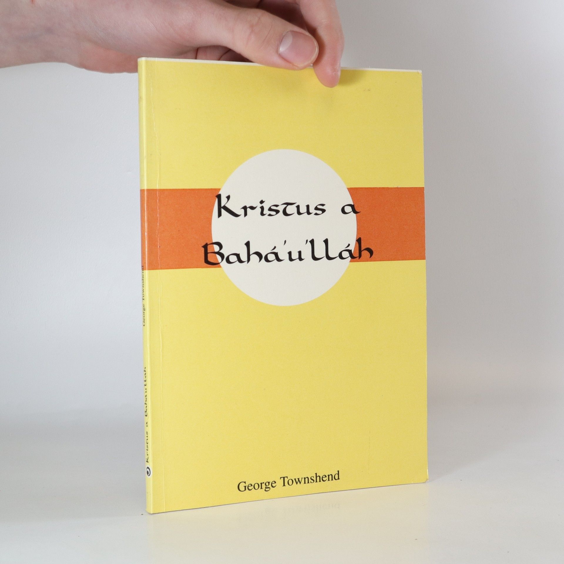 George Townshend Kristus a Bahá'u'lláh