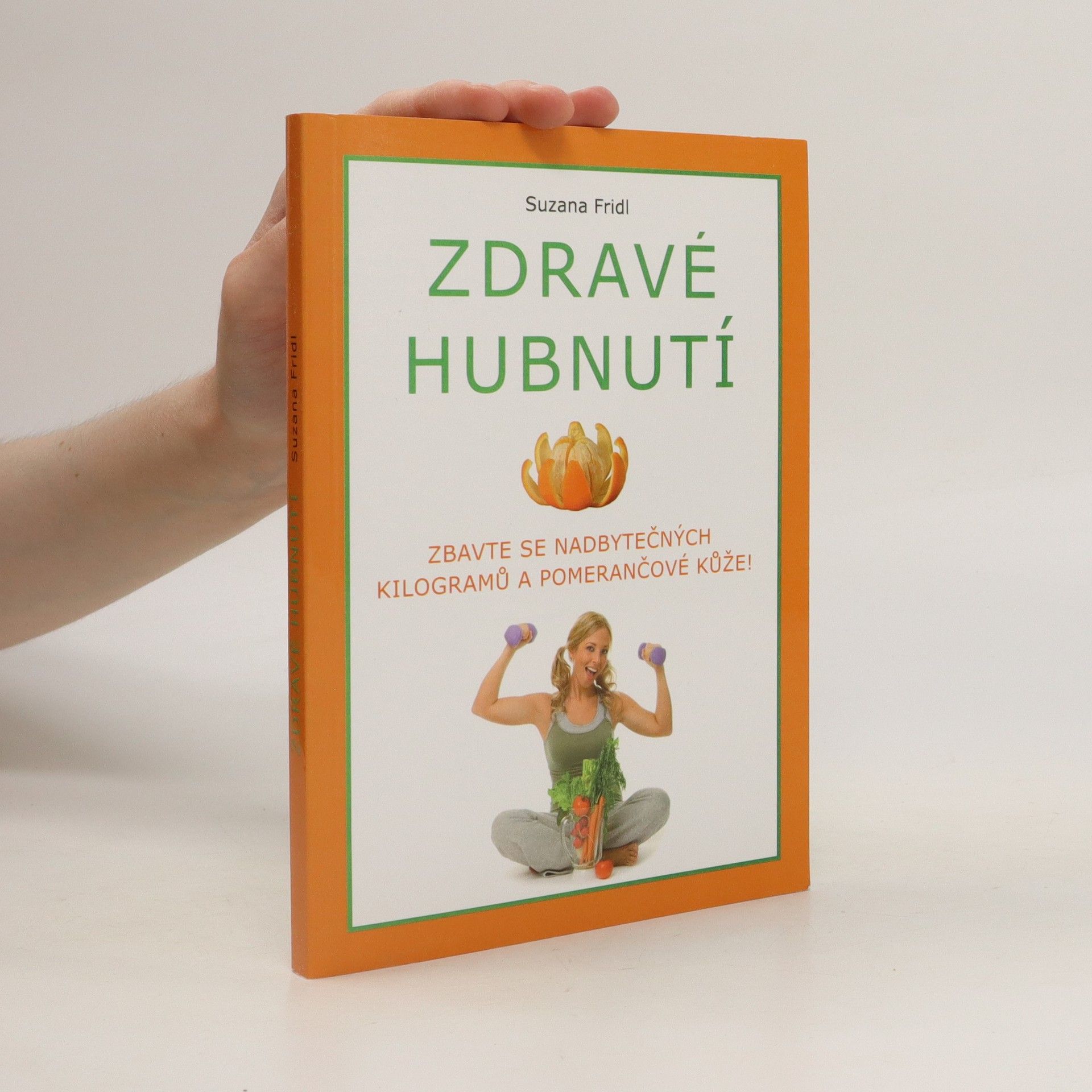 Suzana Fridl Zdravé hubnutí