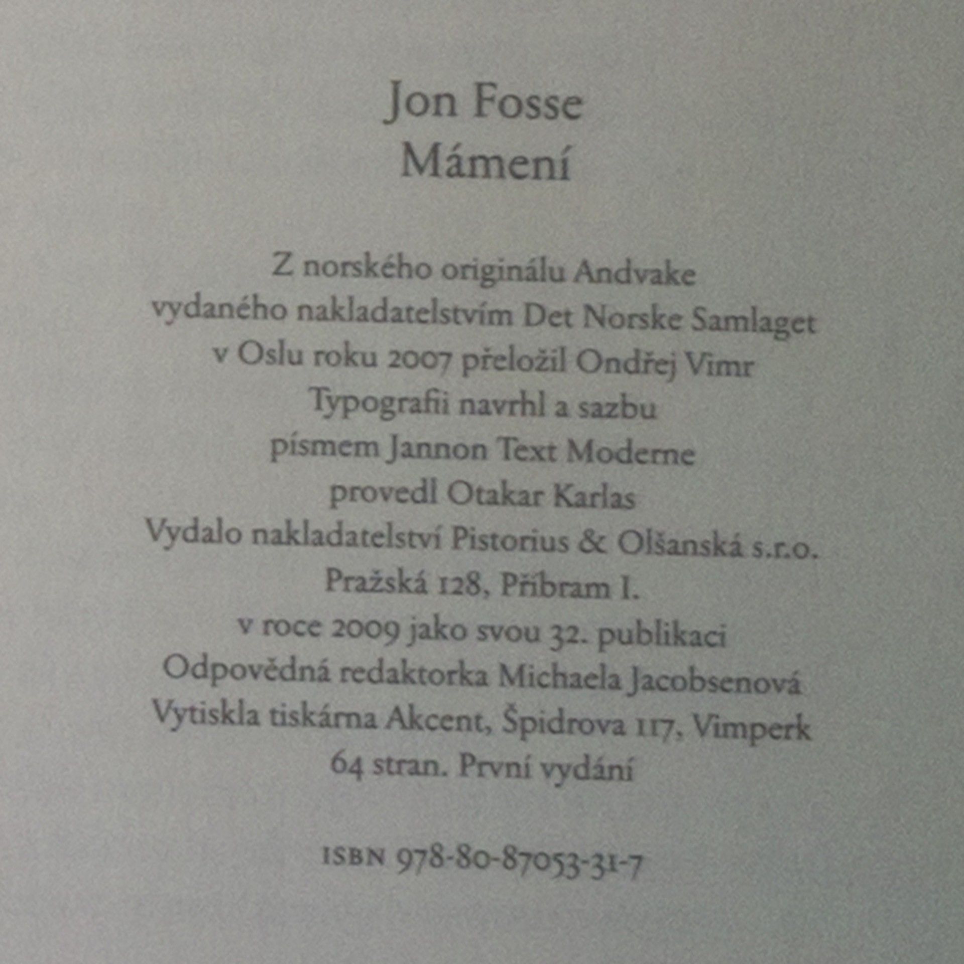 Jon Fosse Mámení : vyprávění