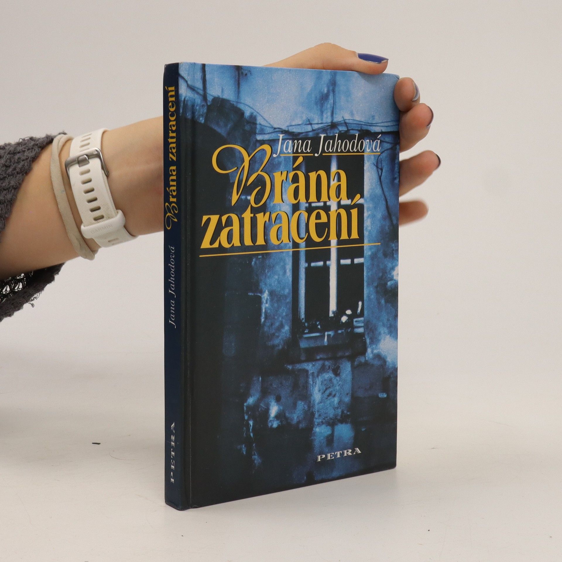 Jahodová Jana Brána zatracení