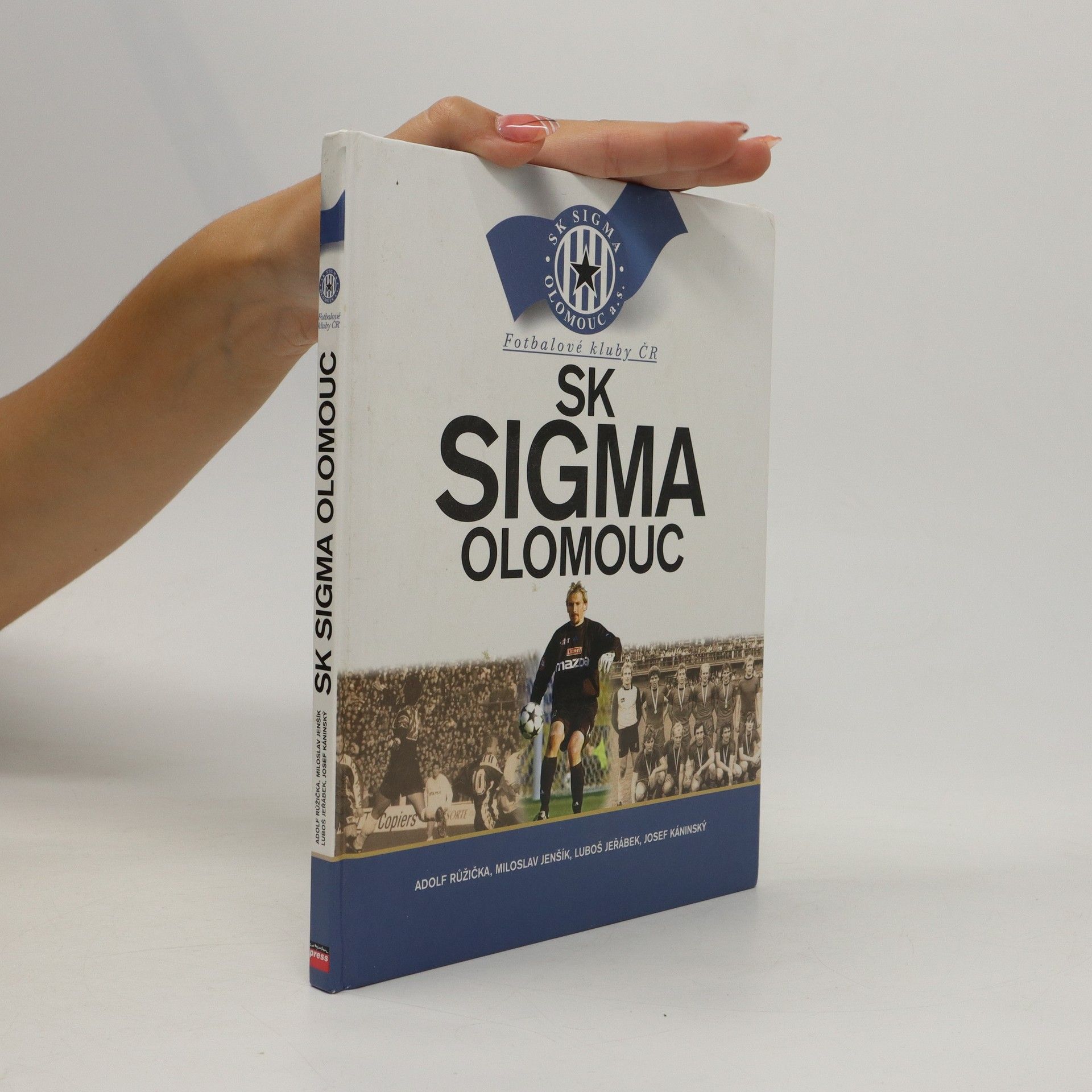 Adolf Růžička Fotbalové kluby ČR. FC Sigma Olomouc