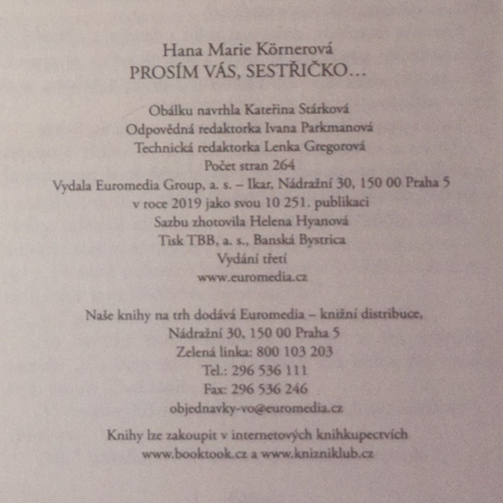 Hana Marie Körnerová Prosím vás, sestřičko...