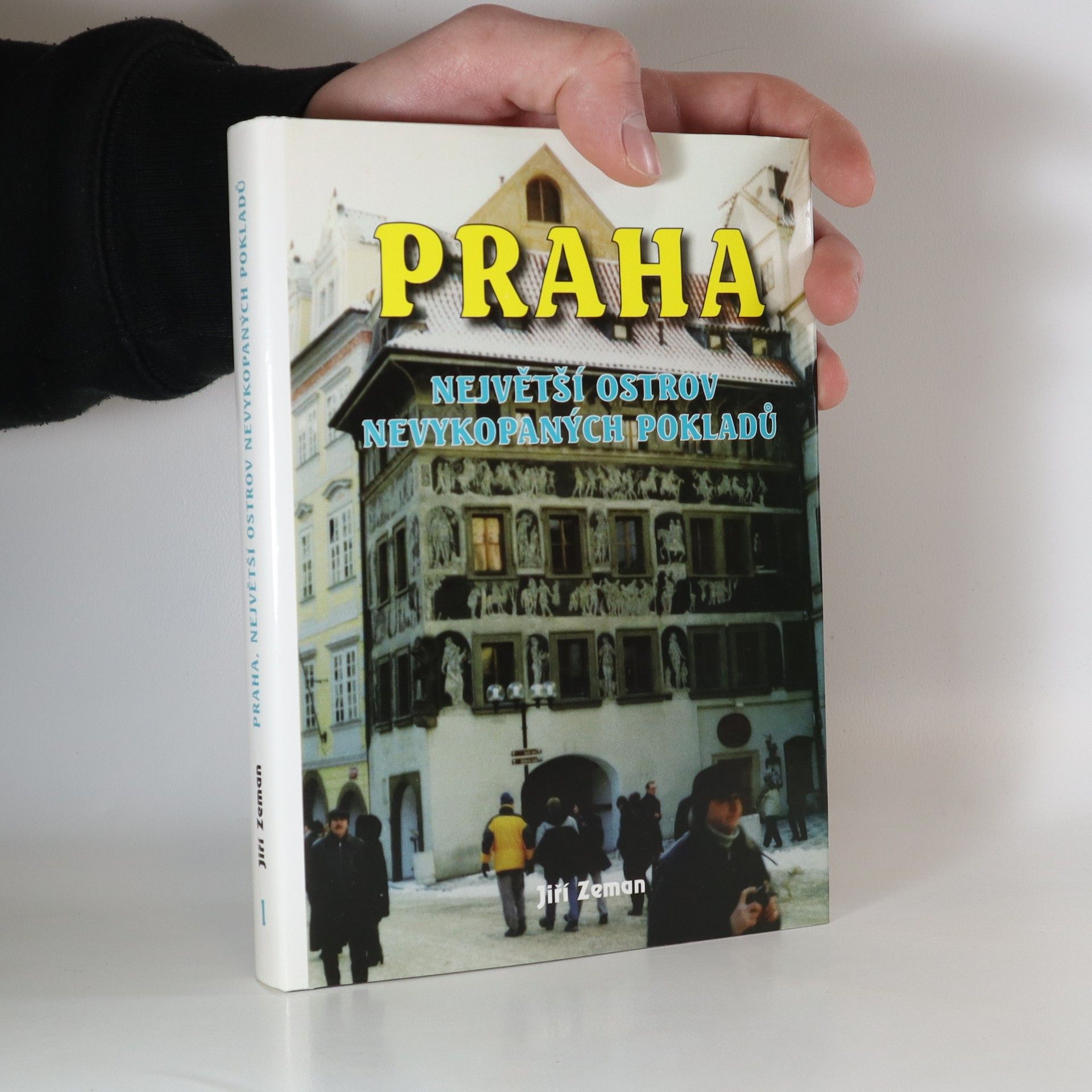 Jiří Zemen Praha, největší ostrov nevykopaných pokladů