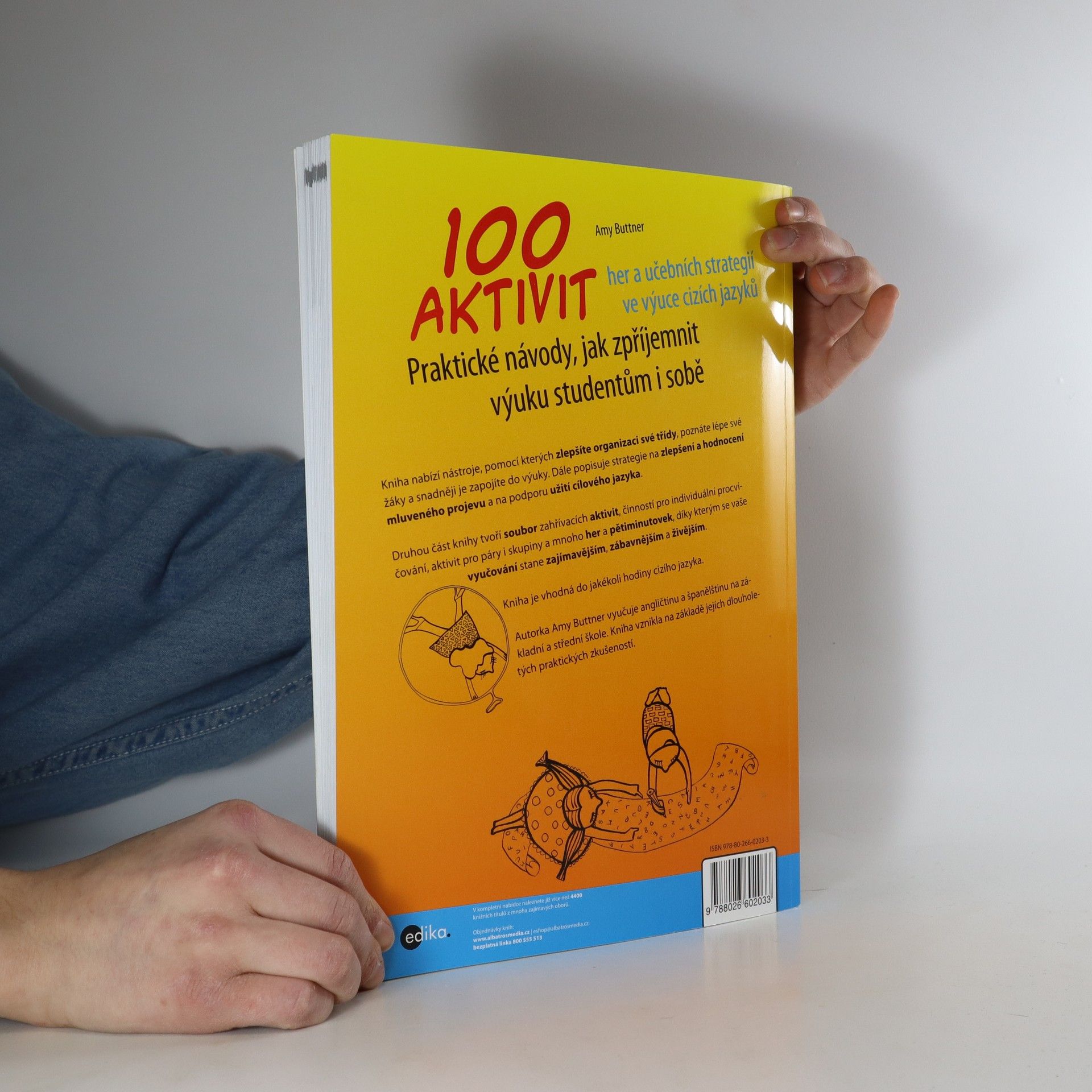 Amy Buttner 100 aktivit, her a učebních strategií ve výuce cizích jazyků