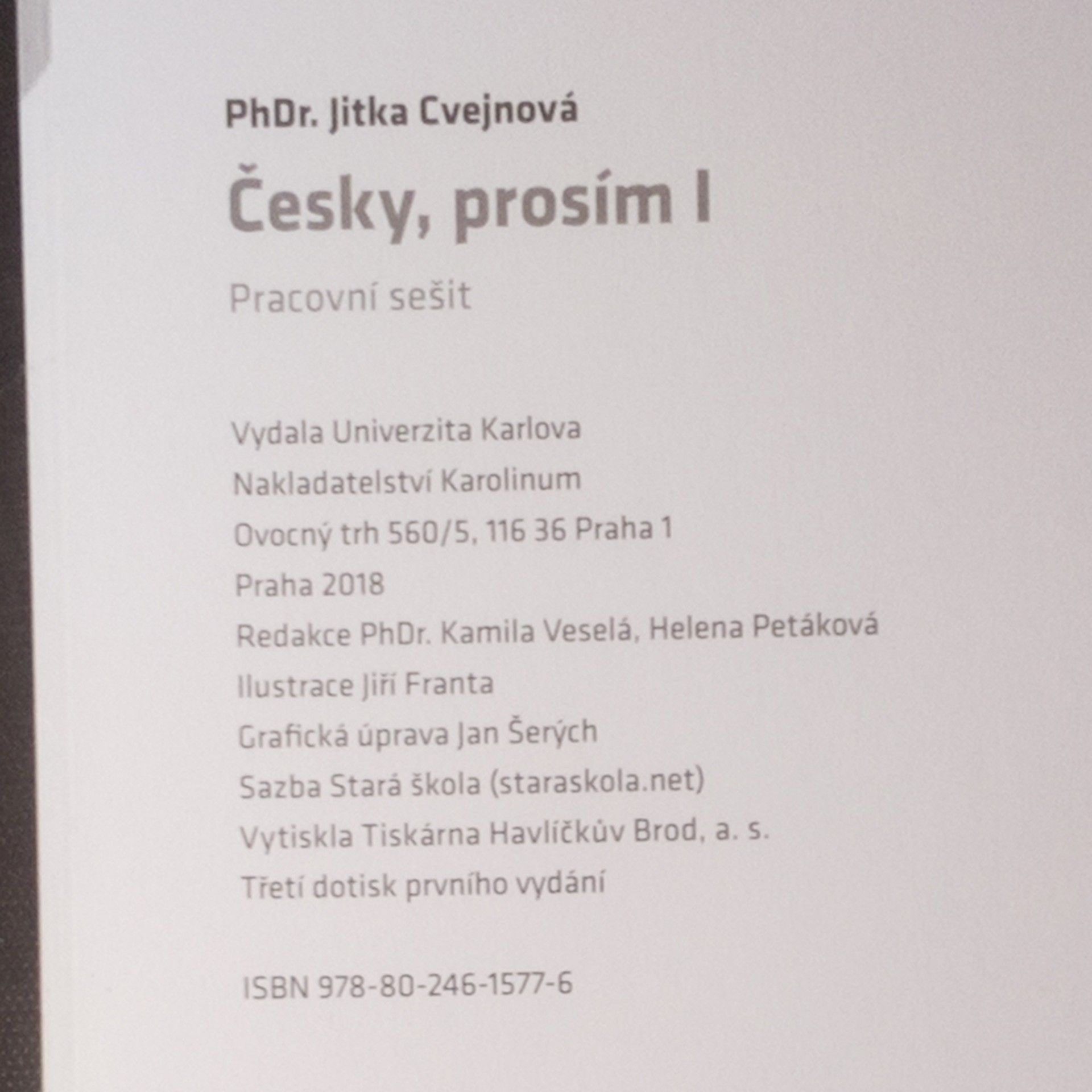 Jitka Cvejnová Česky, prosím I. Pracovní sešit
