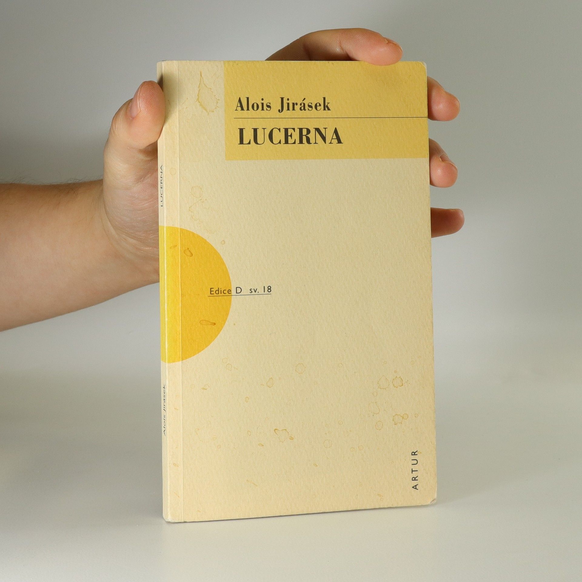 Alois Jirásek Lucerna. Divadelní hra o čtyřech jednáních. (ed. D, sv. 18)