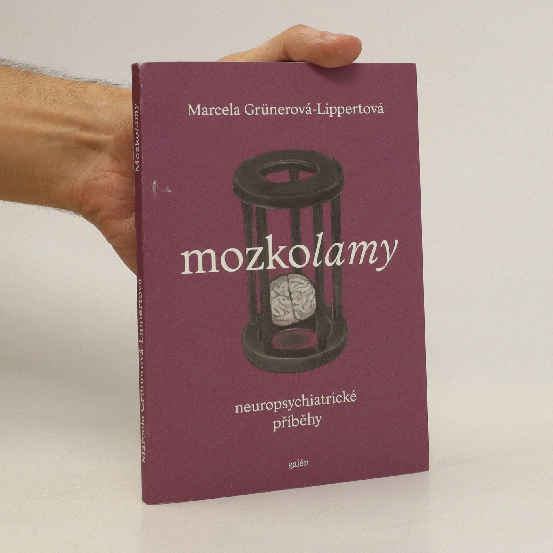 Marcela Grünerová-Lippertová Mozkolamy