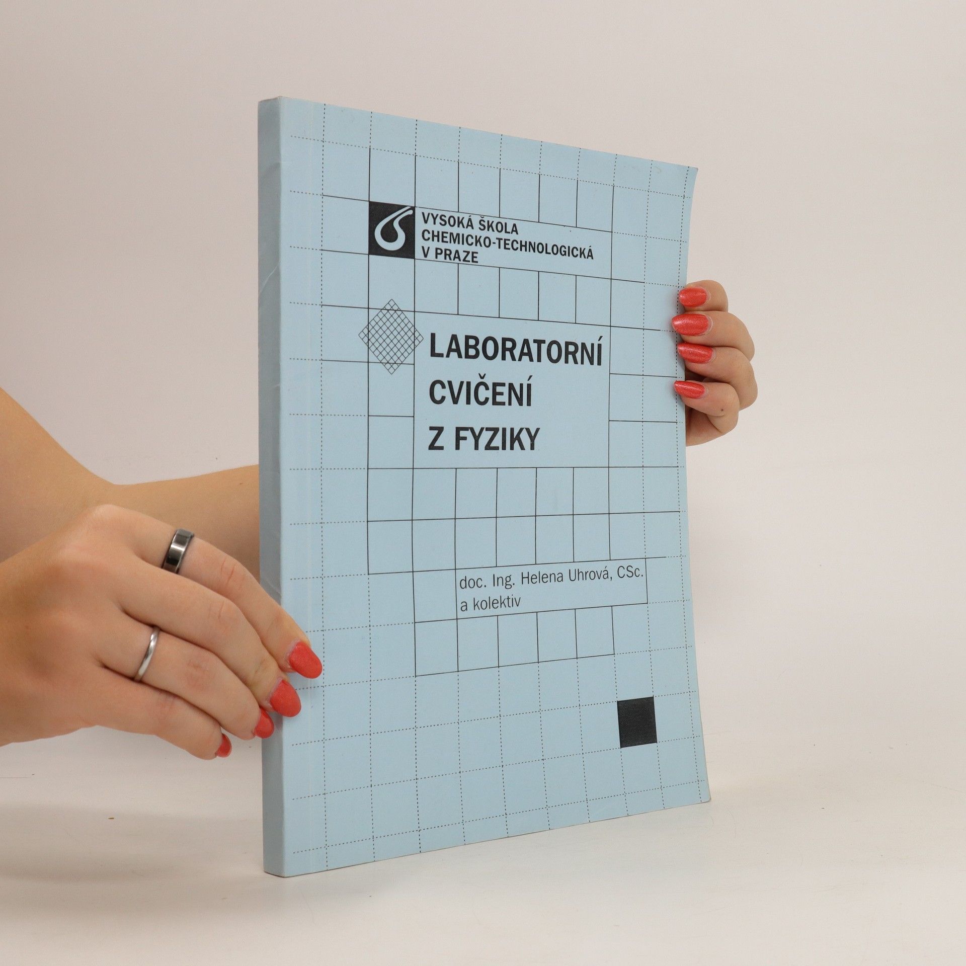Helena Uhrová Laboratorní cvičení z fyziky