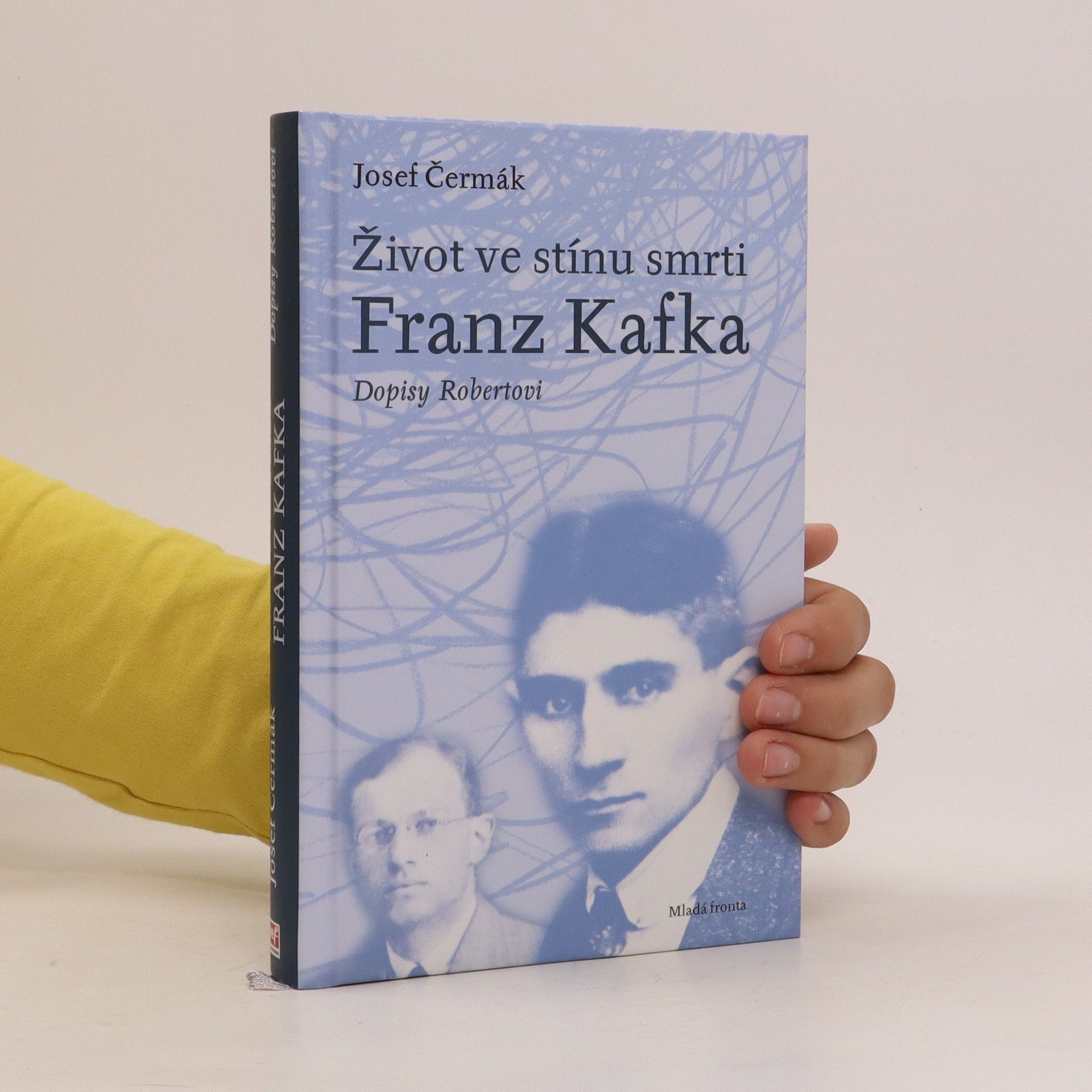 Josef Čermák Život ve stínu smrti, Franz Kafka - Dopisy Robertovi