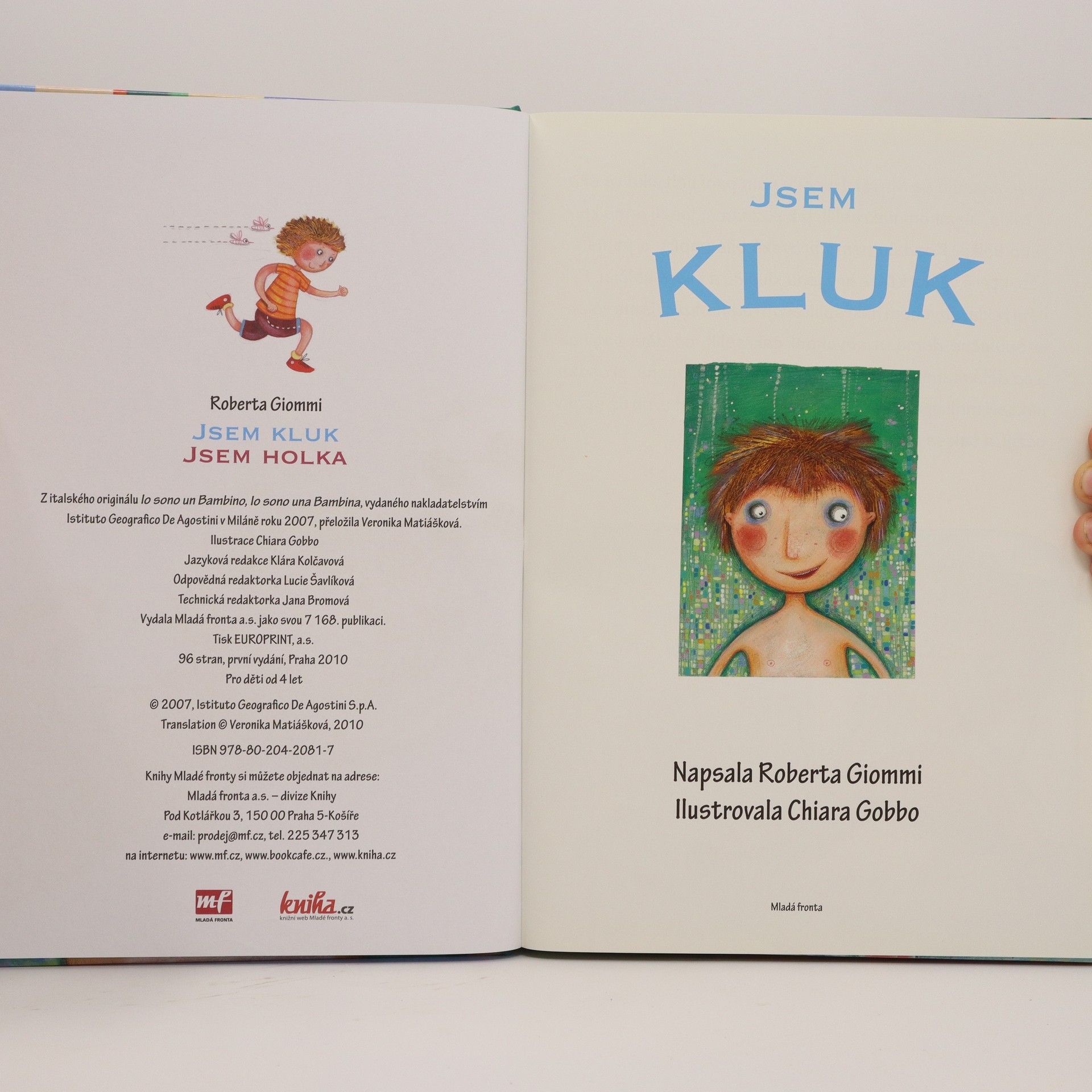 Roberta Giommi Jsem holka, jsem kluk