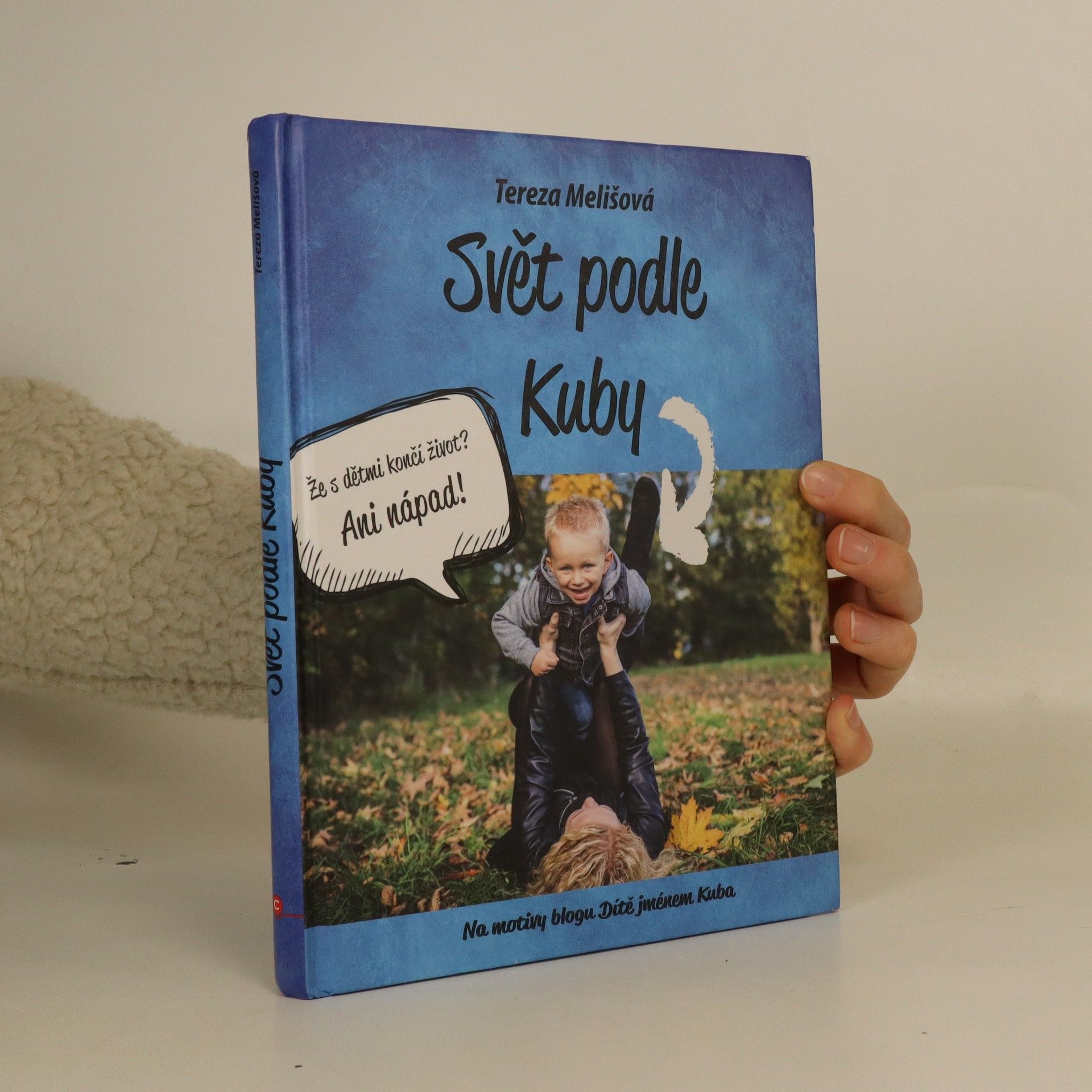 Tereza Melišová Svět podle Kuby (věnování autorky a Kuby)