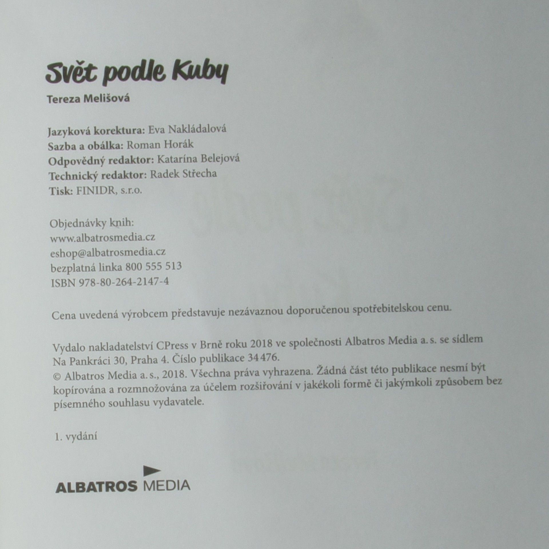 Tereza Melišová Svět podle Kuby (věnování autorky a Kuby)