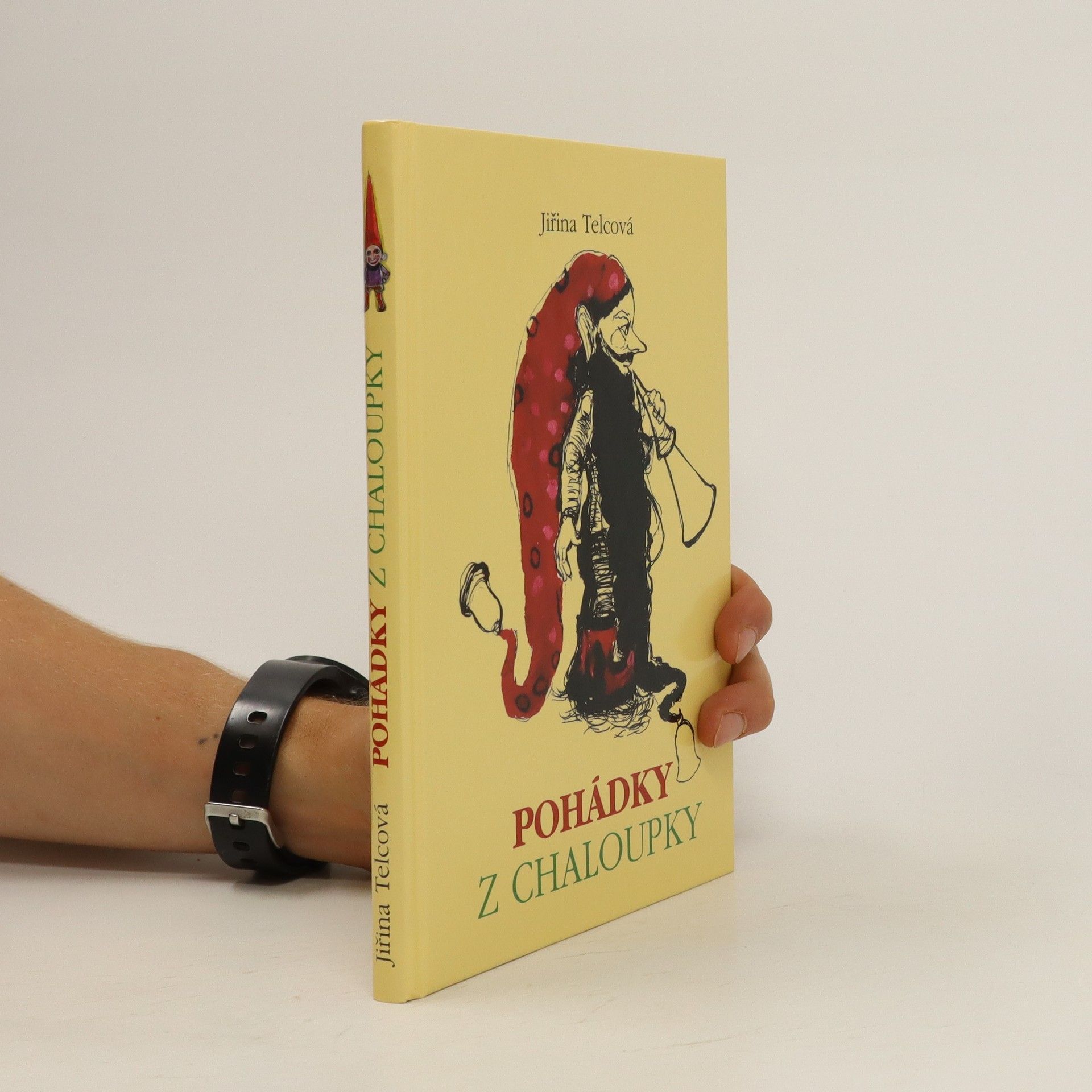 Jiřina Telcová Pohádky z chaloupky