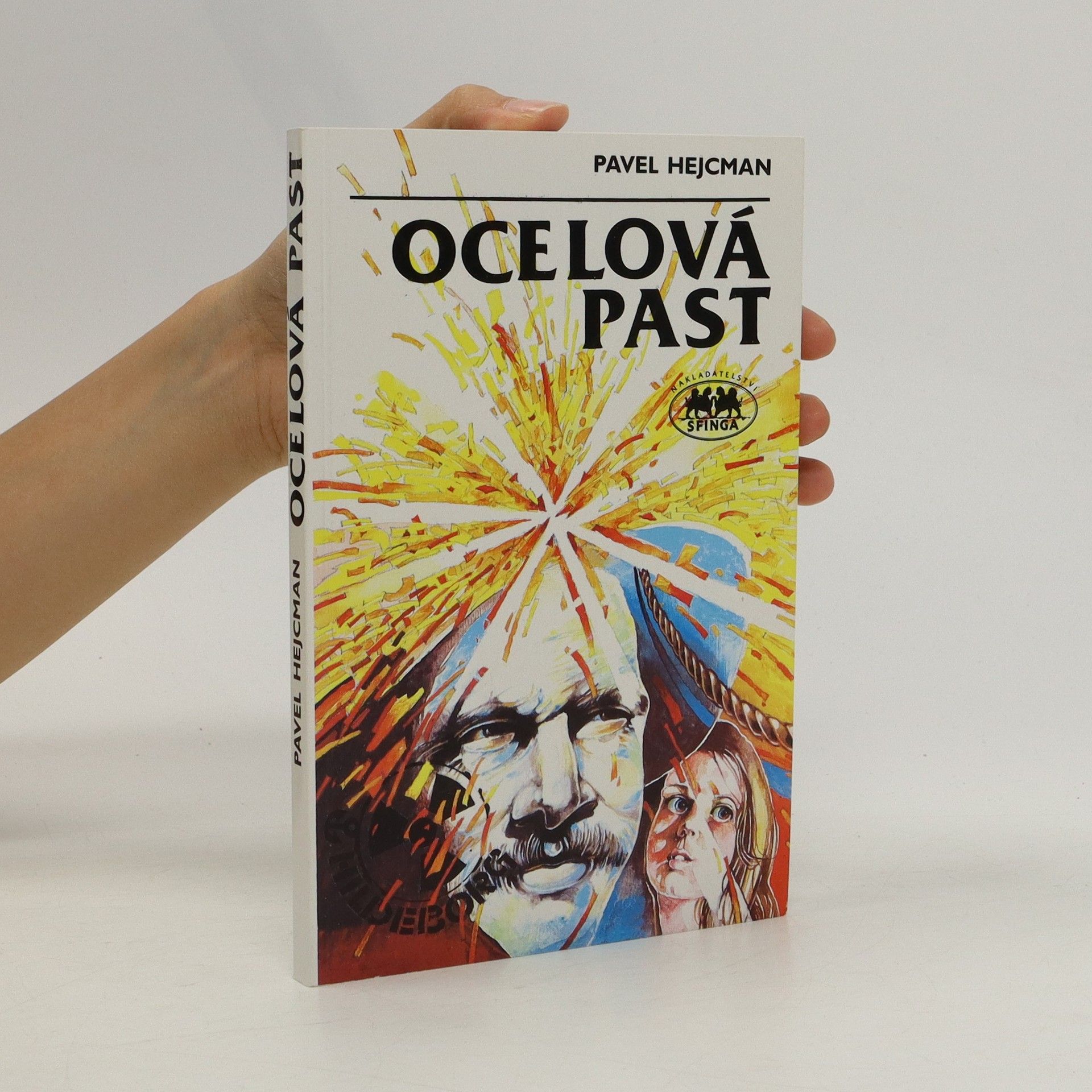 Pavel Hejcman Ocelová past