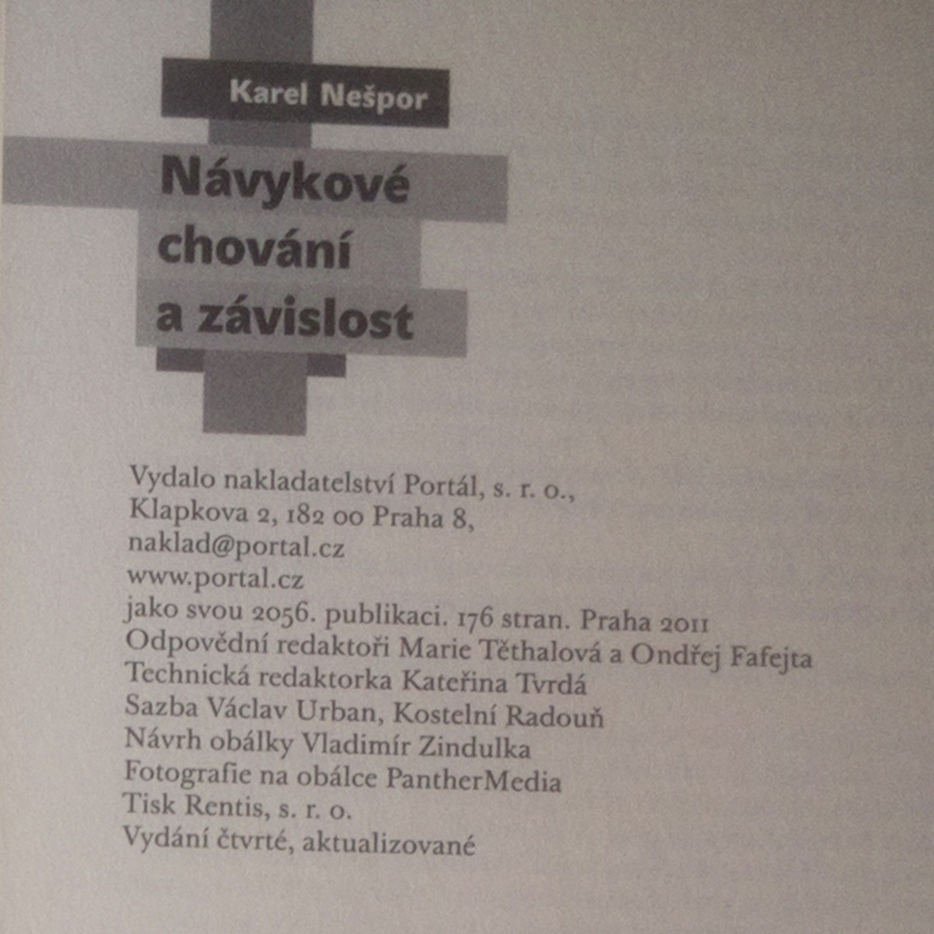 Karel Nešpor Návykové chování a závislost