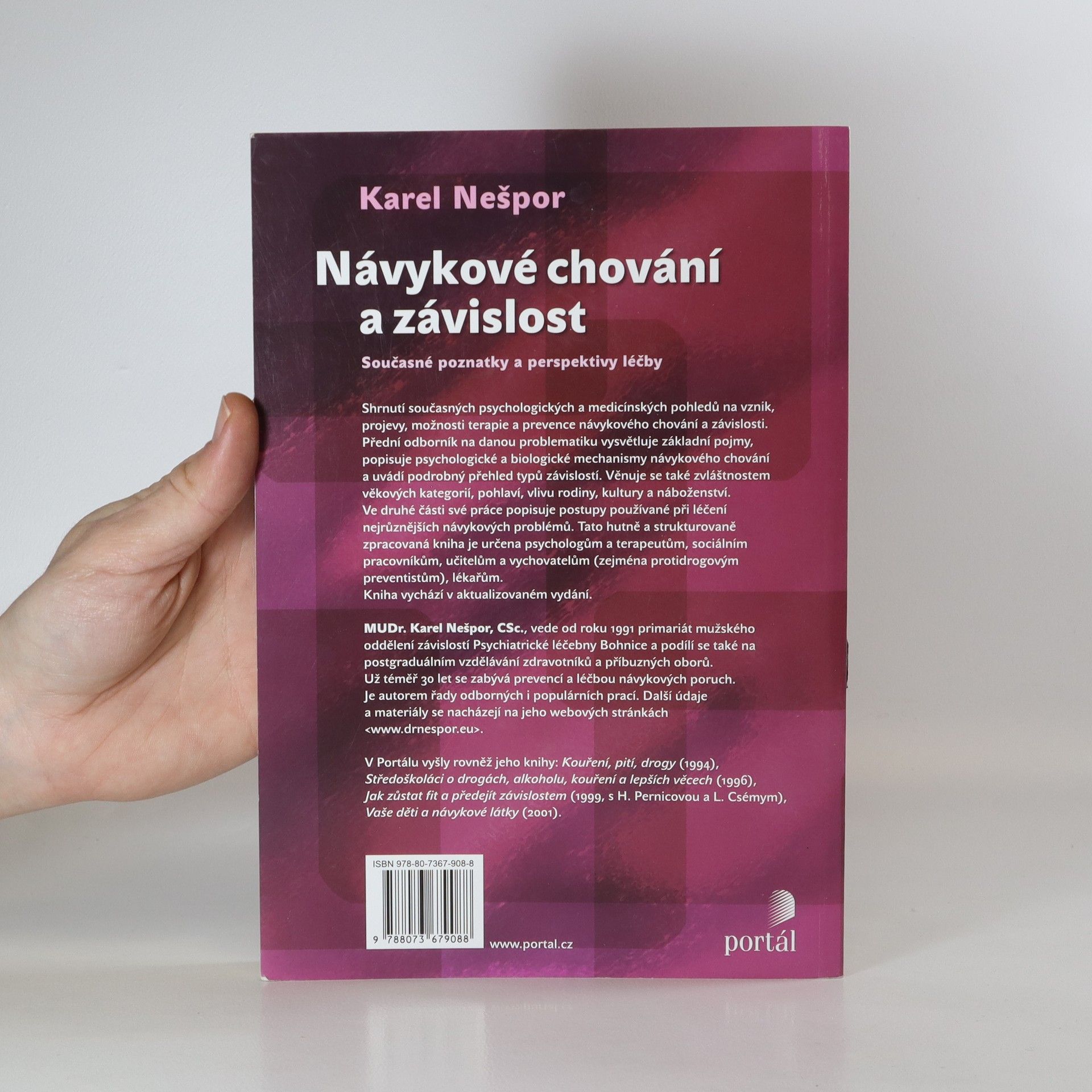 Karel Nešpor Návykové chování a závislost
