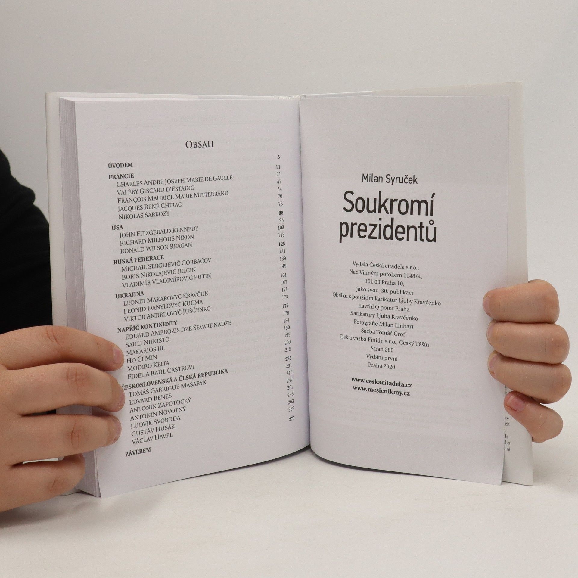 Milan Syruček Soukromí prezidentů