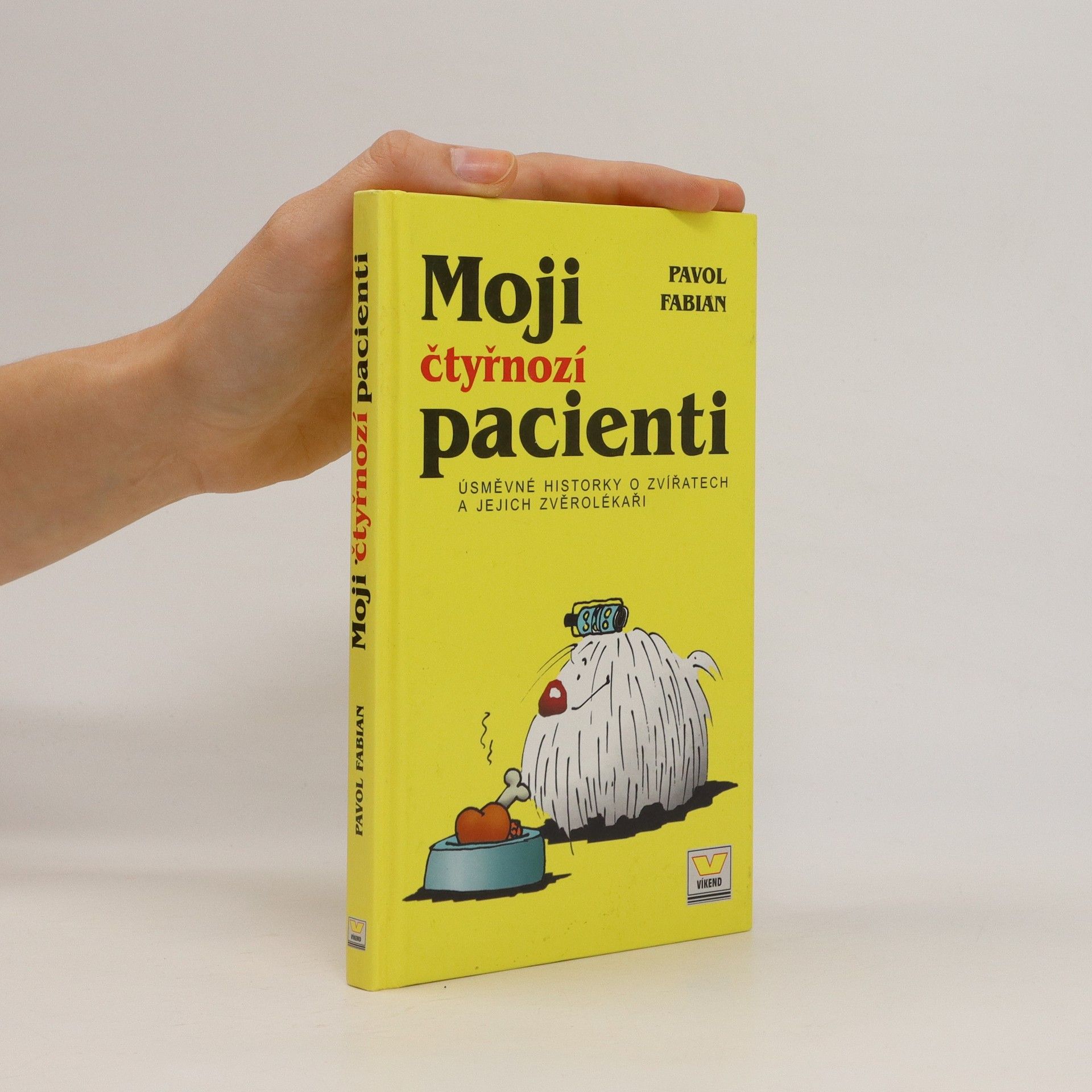 Pavol Fabian Moji čtyřnozí pacienti