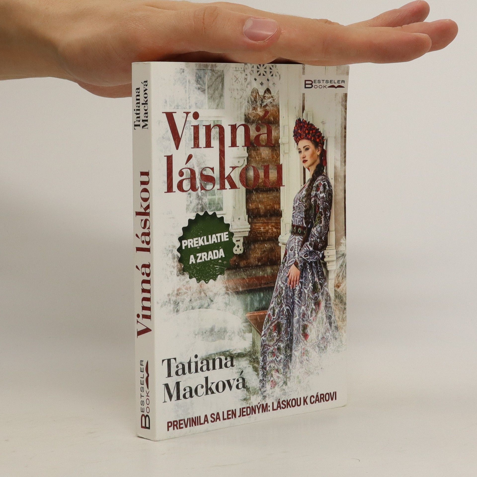 Tatiana Macková Vinná láskou