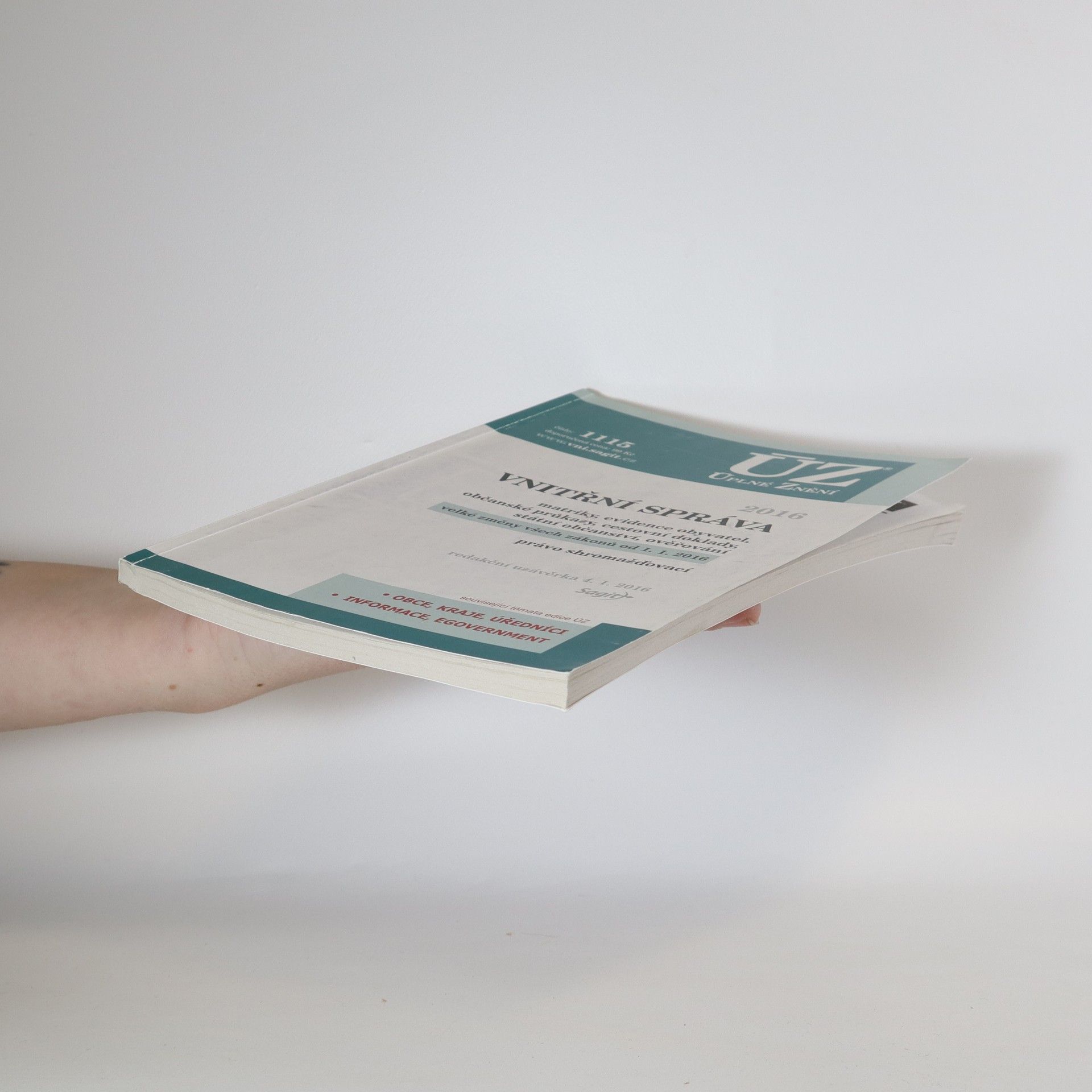 Kolektiv autorů Vnitřní správa: Matriky, evidence obyvatel, občanské průkazy , cestovní doklady, státní občanství, ověřování, právo shromažďovací