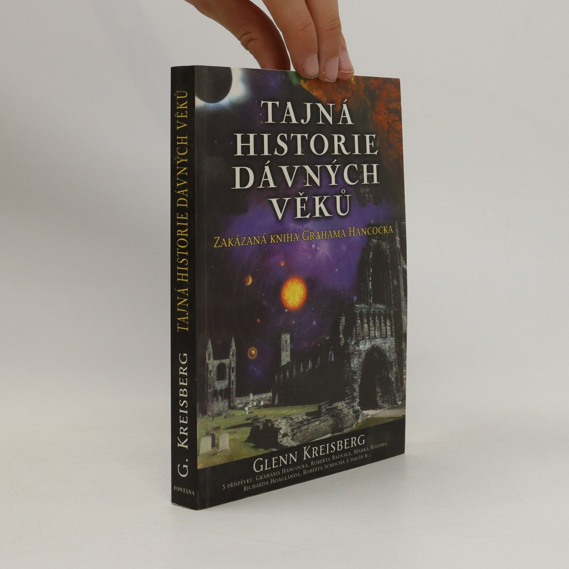 Glenn Kreisberg Tajná historie dávných věků
