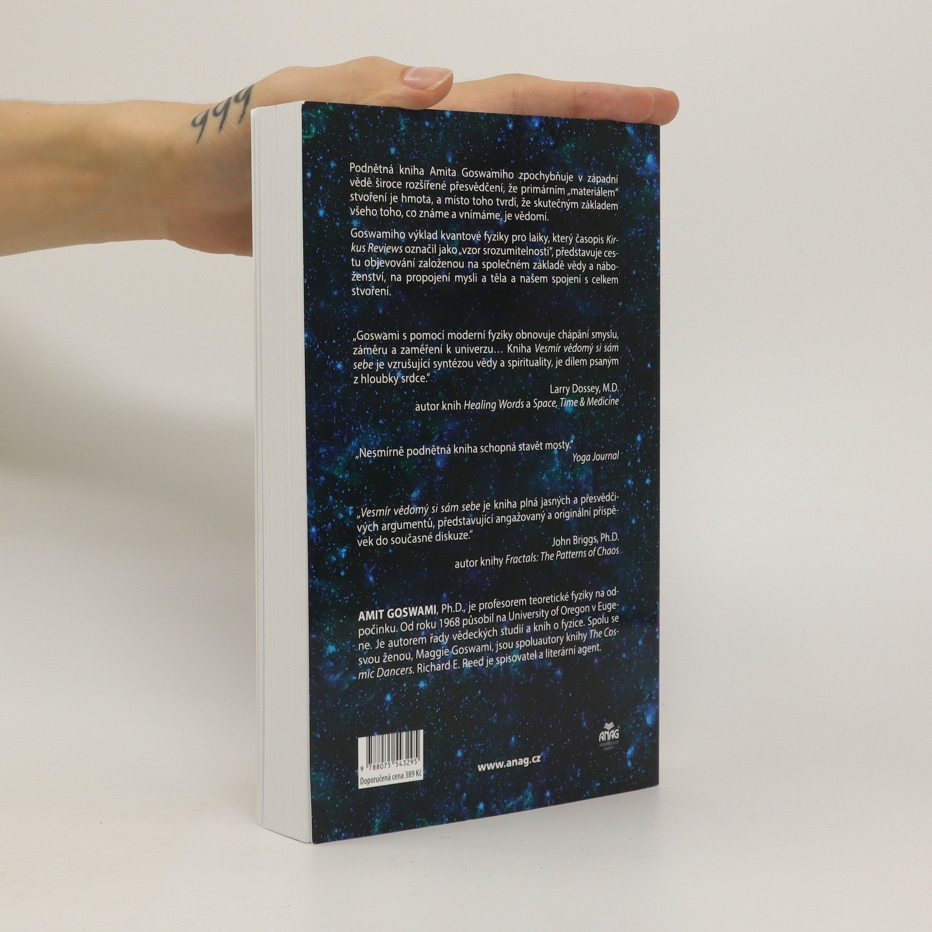 Various authors Vesmír vědomý si sám sebe : jak vědomí vytváří hmotný svět