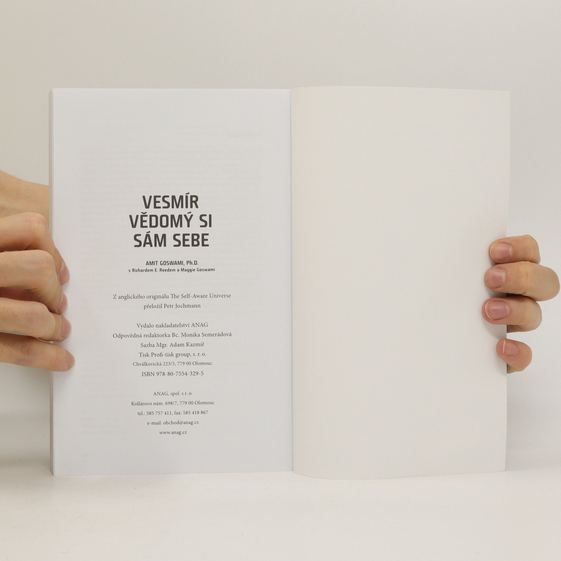 Various authors Vesmír vědomý si sám sebe : jak vědomí vytváří hmotný svět